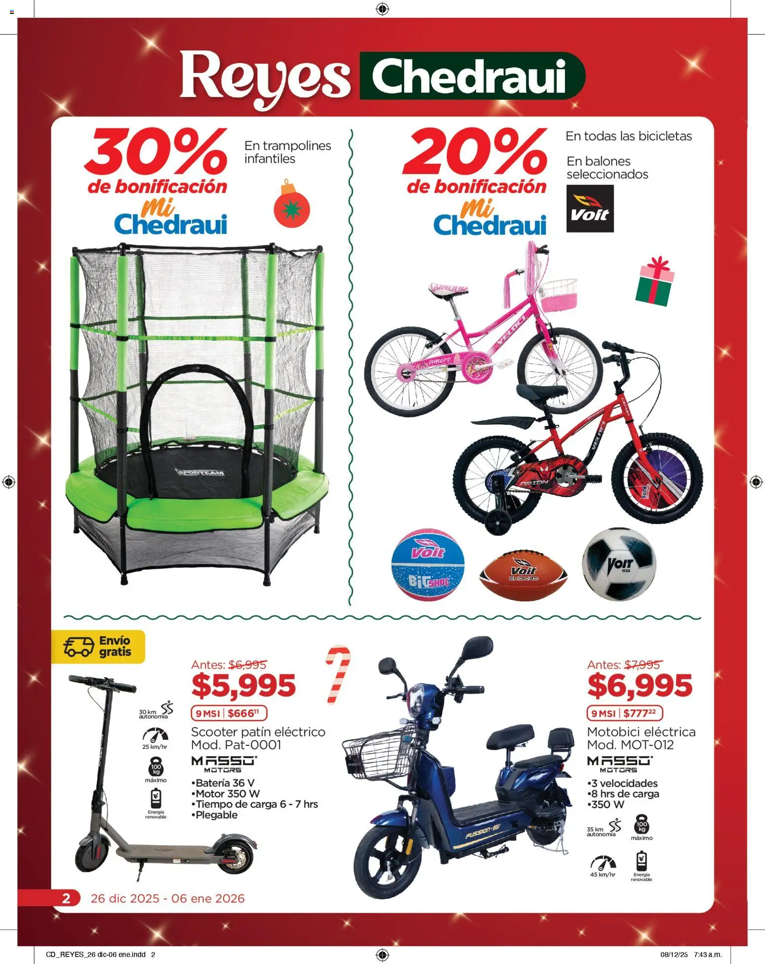 Nuevas ofertas de Chedraui válidas en toda la República Mexicana desde el 26.12.2025. ¡Encuentra las mejores ofertas en Chedraui folleto Reyes donde tus deseos se cumplen! | Página: 2 | Productos: Scooter, Batería
