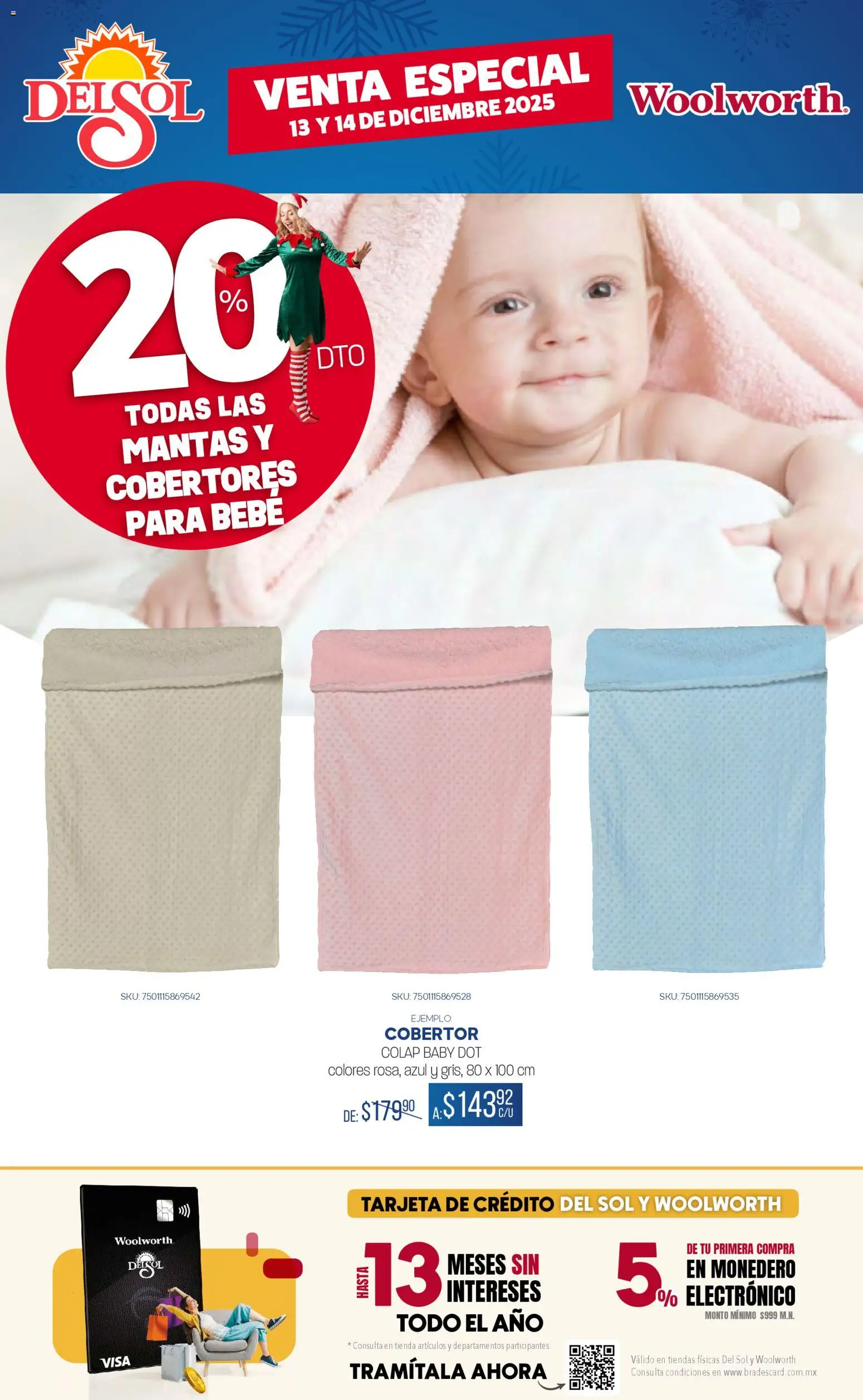 Nuevas ofertas de Del Sol y Woolworth válidas en toda la República Mexicana desde el 13.12.2025. ¡Encuentra las mejores ofertas en Del Sol y Woolworth catálogo Venta Especial de Navidad ! | Página: 23 | Productos: Cobertor, Monedero