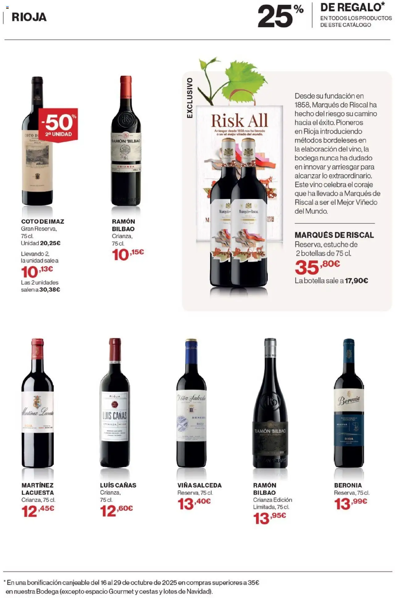 Nuevas ofertas de El Corte Inglés válidas en toda la República Mexicana desde el 02.10.2025. ¡Encuentra las mejores ofertas en El Corte Inglés - Catálogo La Bodega! | Página: 7 | Productos: Estuche, Botella, Vino