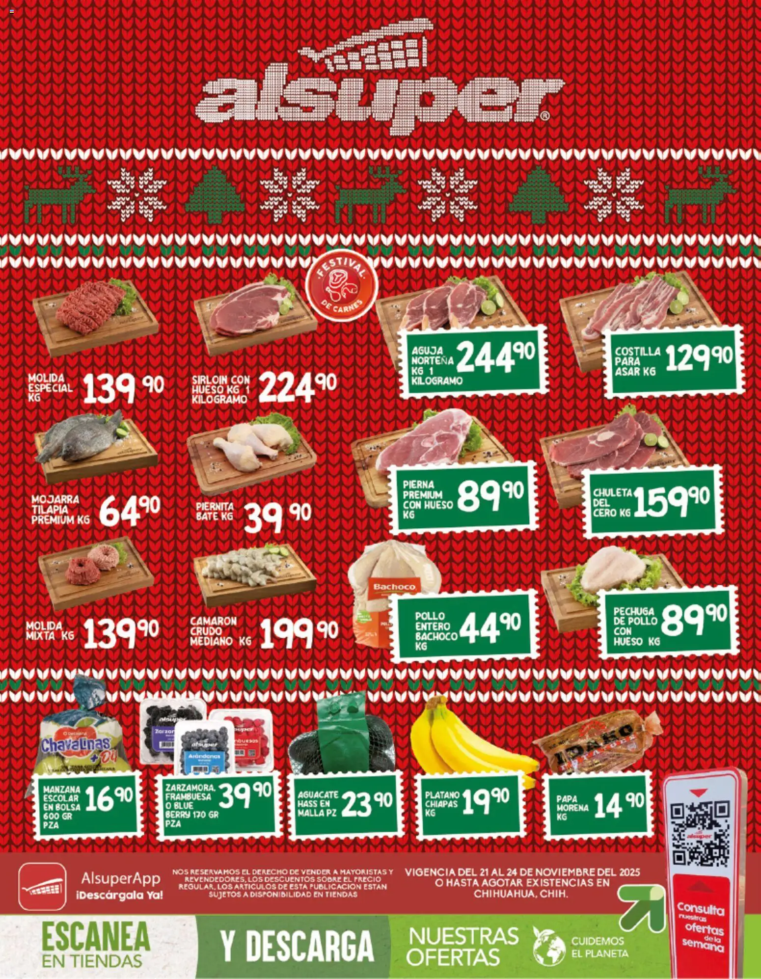 Nuevas ofertas de Alsuper válidas en toda la República Mexicana desde el 21.11.2025. ¡Encuentra las mejores ofertas en Alsuper folleto Chihuauha Capital! | Página: 1 | Productos: Pollo, Plátano, Manzana, Malla