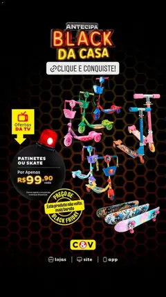 Casa e Video Black Friday - Pré-Visualização do folheto da loja Casa e Video, válido de 24.11.2025 | Página: 4 | Produtos: Skate, Tv