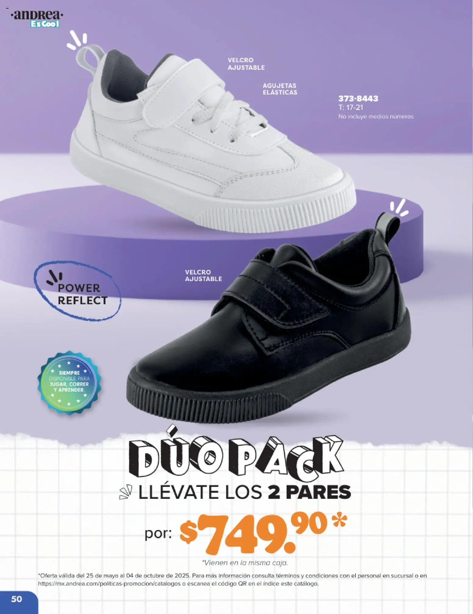 Nuevas ofertas de Andrea válidas en toda la República Mexicana desde el 25.05.2025. ¡Encuentra las mejores ofertas en Andrea catálogo Colegial ! | Página: 50