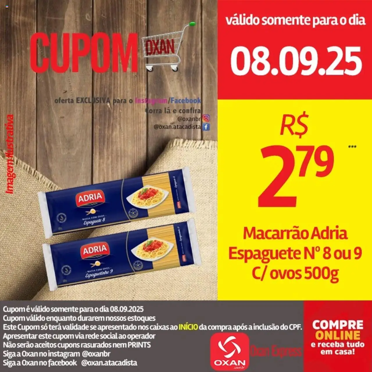 Oxan Atacadista Folheto - válido de 08.09.2025 | Página: 15 | Produtos: Espaguete, Ovos, Macarrão
