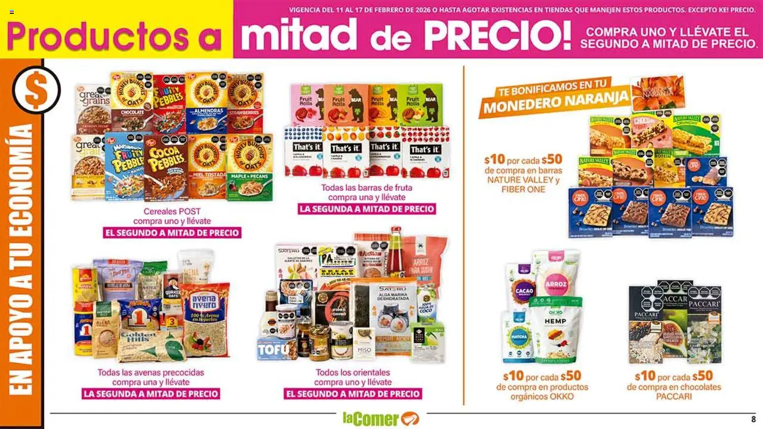 Nuevas ofertas de La Comer válidas en toda la República Mexicana desde el 11.02.2026. ¡Encuentra las mejores ofertas en La Comer folleto! | Página: 8 | Productos: Avena, Monedero, Chocolate, Cereales
