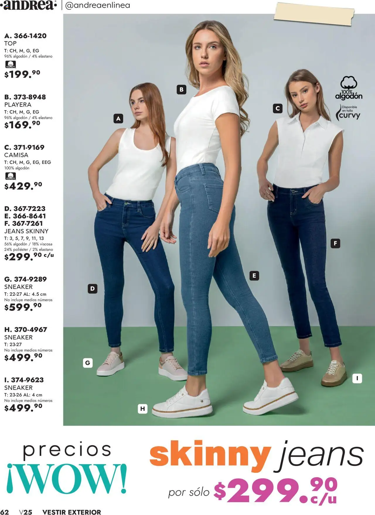 Nuevas ofertas de Andrea válidas en toda la República Mexicana desde el 25.05.2025. ¡Encuentra las mejores ofertas en Andrea - Catálogo Vestir Exterior! | Página: 62 | Productos: Camisa, Algodón, Playera
