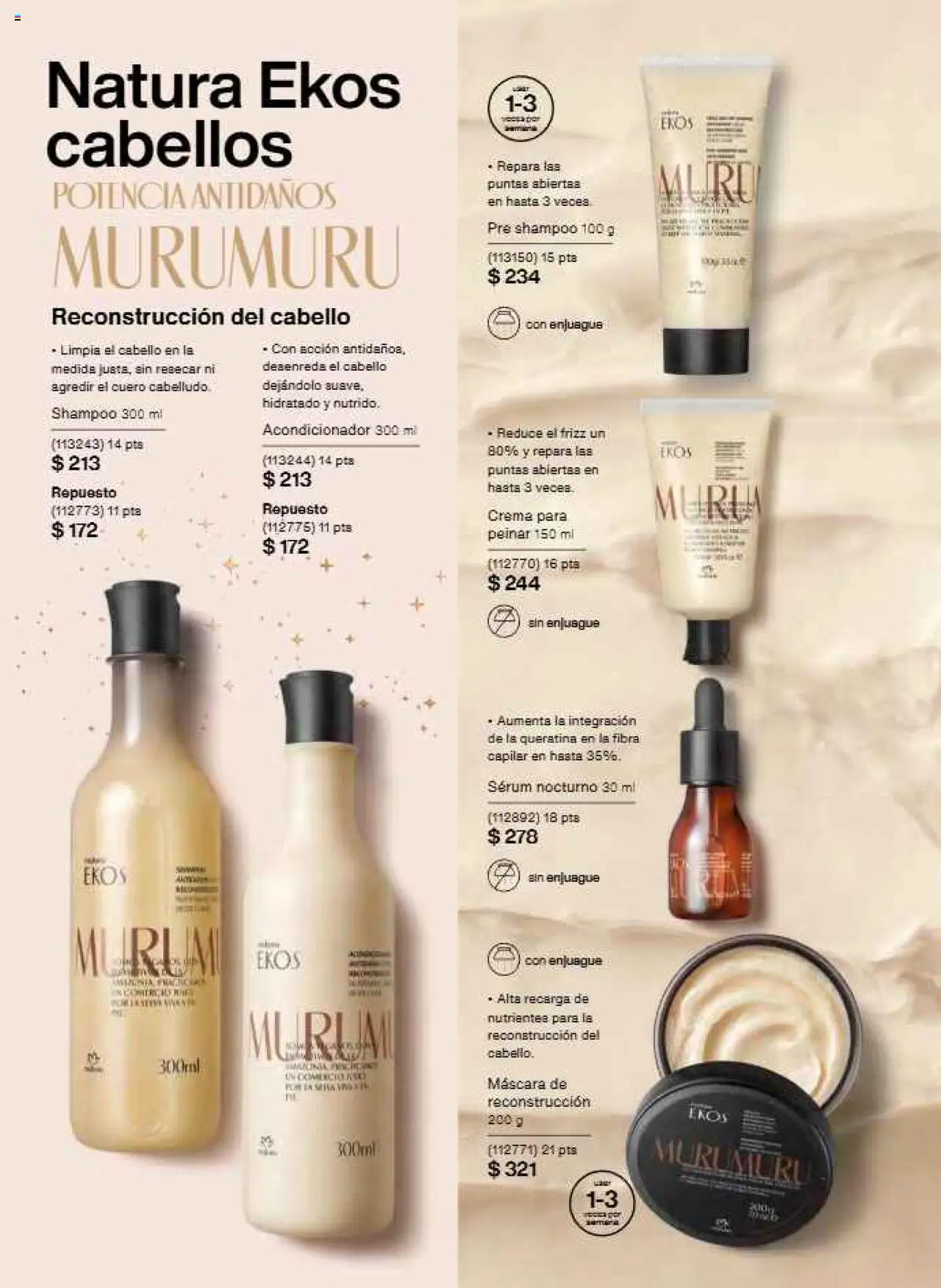 Nuevas ofertas de Natura válidas en toda la República Mexicana desde el 22.11.2025. ¡Encuentra las mejores ofertas en Natura campaña 17 2025! | Página: 132 | Productos: Serum, Crema, Máscara, Acondicionador