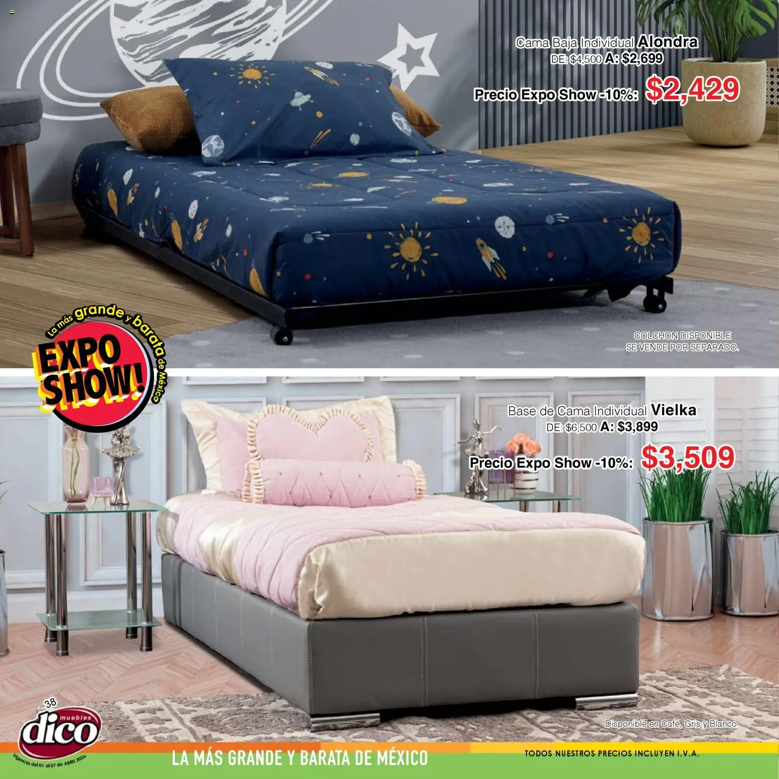 Nuevas ofertas de Muebles Dico válidas en toda la República Mexicana desde el 01.04.2026. ¡Encuentra las mejores ofertas en Muebles Dico catálogo Expo Show! | Página: 38 | Productos: Cama, Colchón