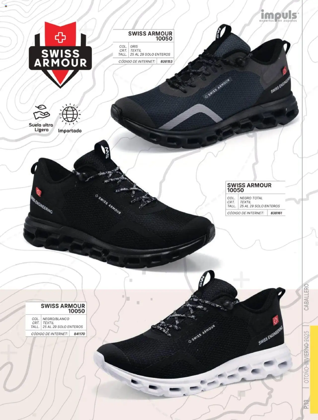 Nuevas ofertas de Impuls válidas en toda la República Mexicana desde el 07.07.2025. ¡Encuentra las mejores ofertas en Impuls catálogo Caballero Otoño-Invierno 2025! | Página: 15 | Productos: Zapatos
