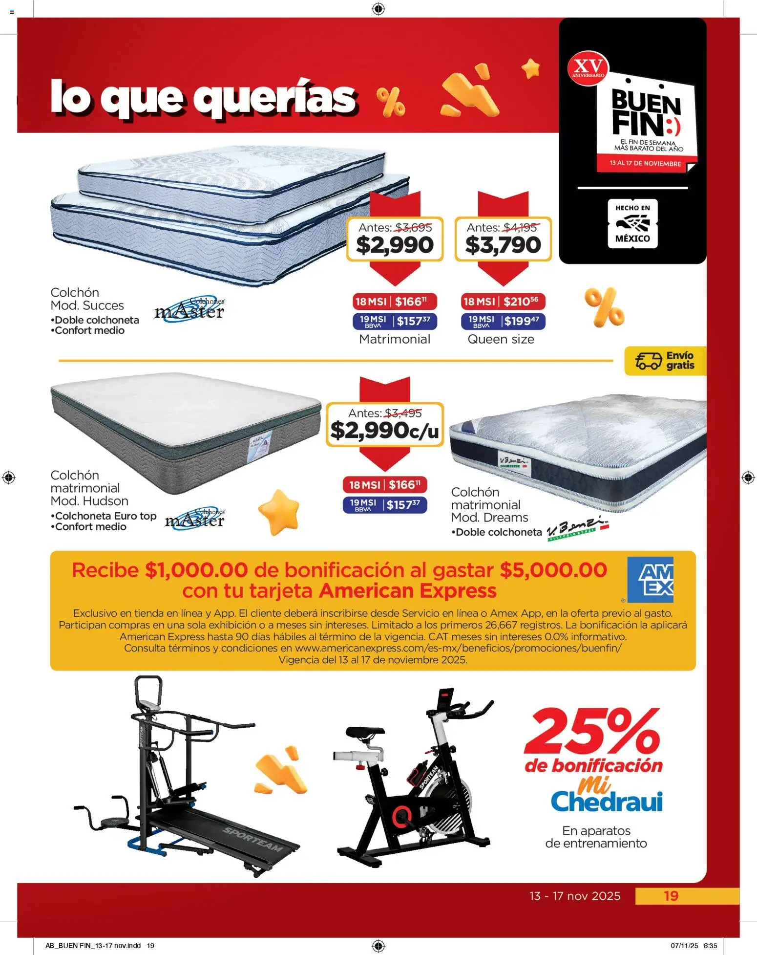 Nuevas ofertas de Chedraui válidas en toda la República Mexicana desde el 13.11.2025. ¡Encuentra las mejores ofertas en Chedraui Buen Fin! | Página: 19 | Productos: Colchoneta, Colchón, Top