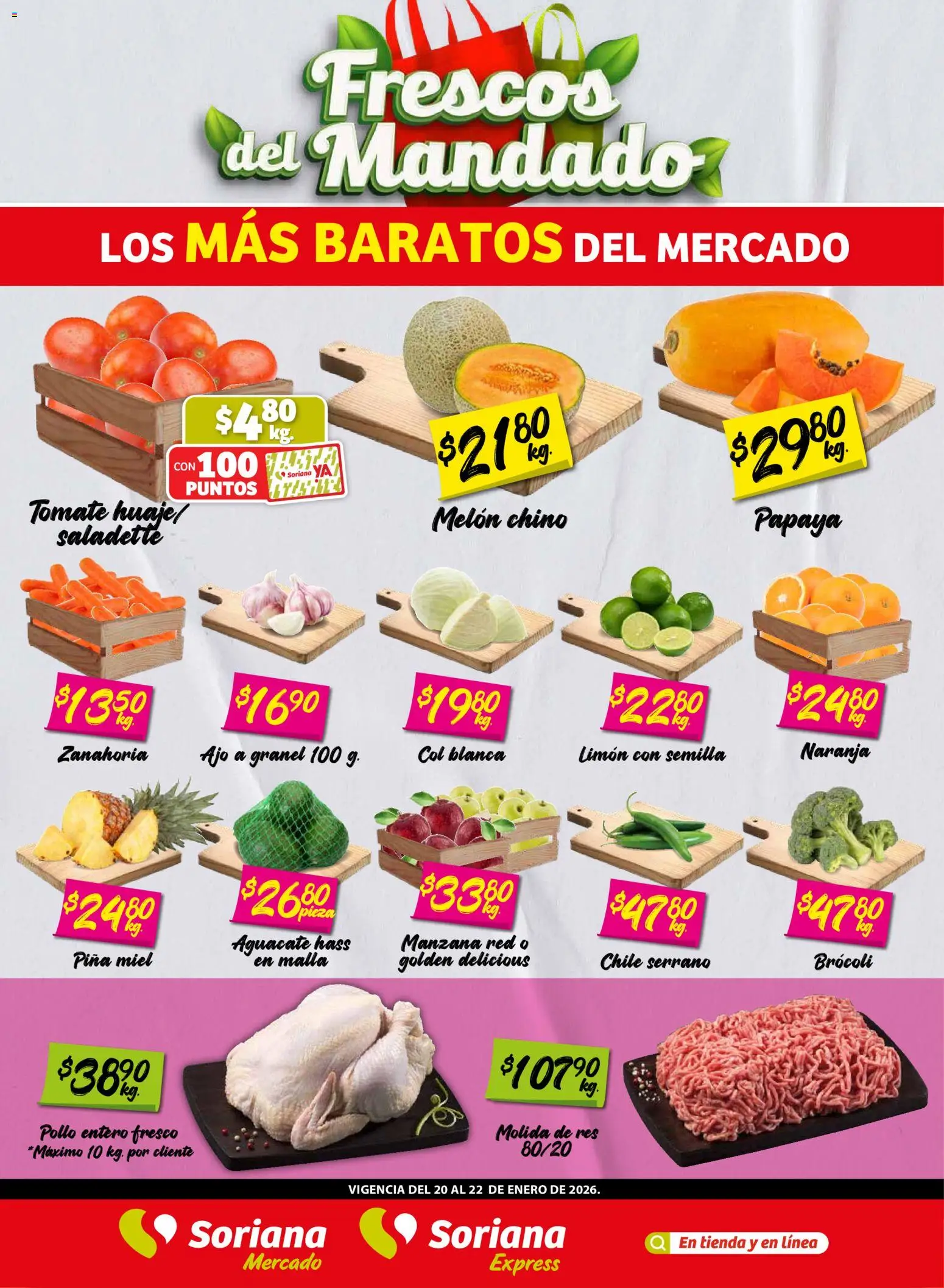 Nuevas ofertas de Soriana válidas en toda la República Mexicana desde el 20.01.2026. ¡Encuentra las mejores ofertas en Soriana - Frescos del Mandado Mercado: BCS, Son y Sin! | Página: 1 | Productos: Pollo, Tomate, Ajo, Piña