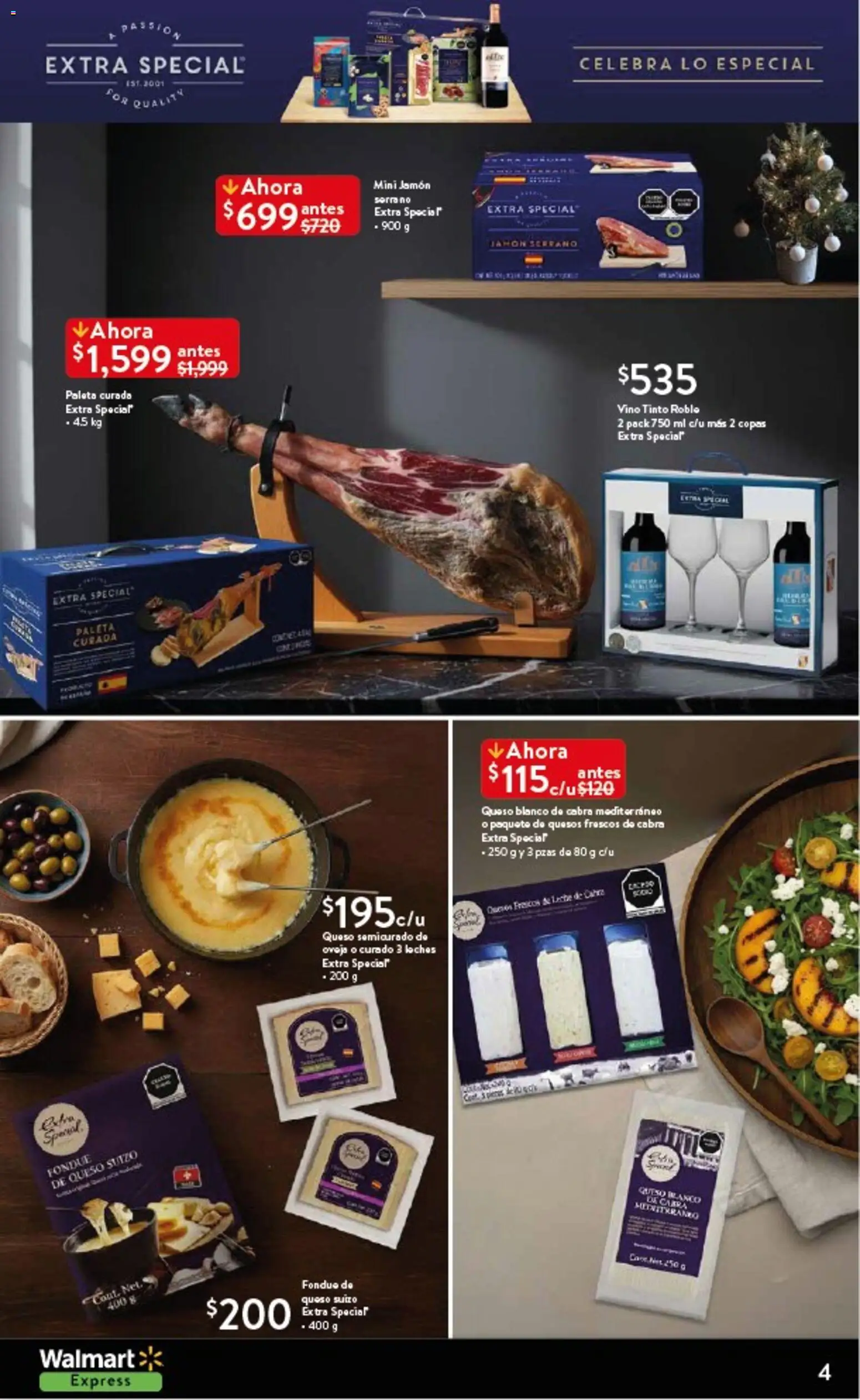 Nuevas ofertas de Walmart Express válidas en toda la República Mexicana desde el 20.11.2025. ¡Encuentra las mejores ofertas en Walmart Express folleto El lujo de compartir está en los detalles! | Página: 4