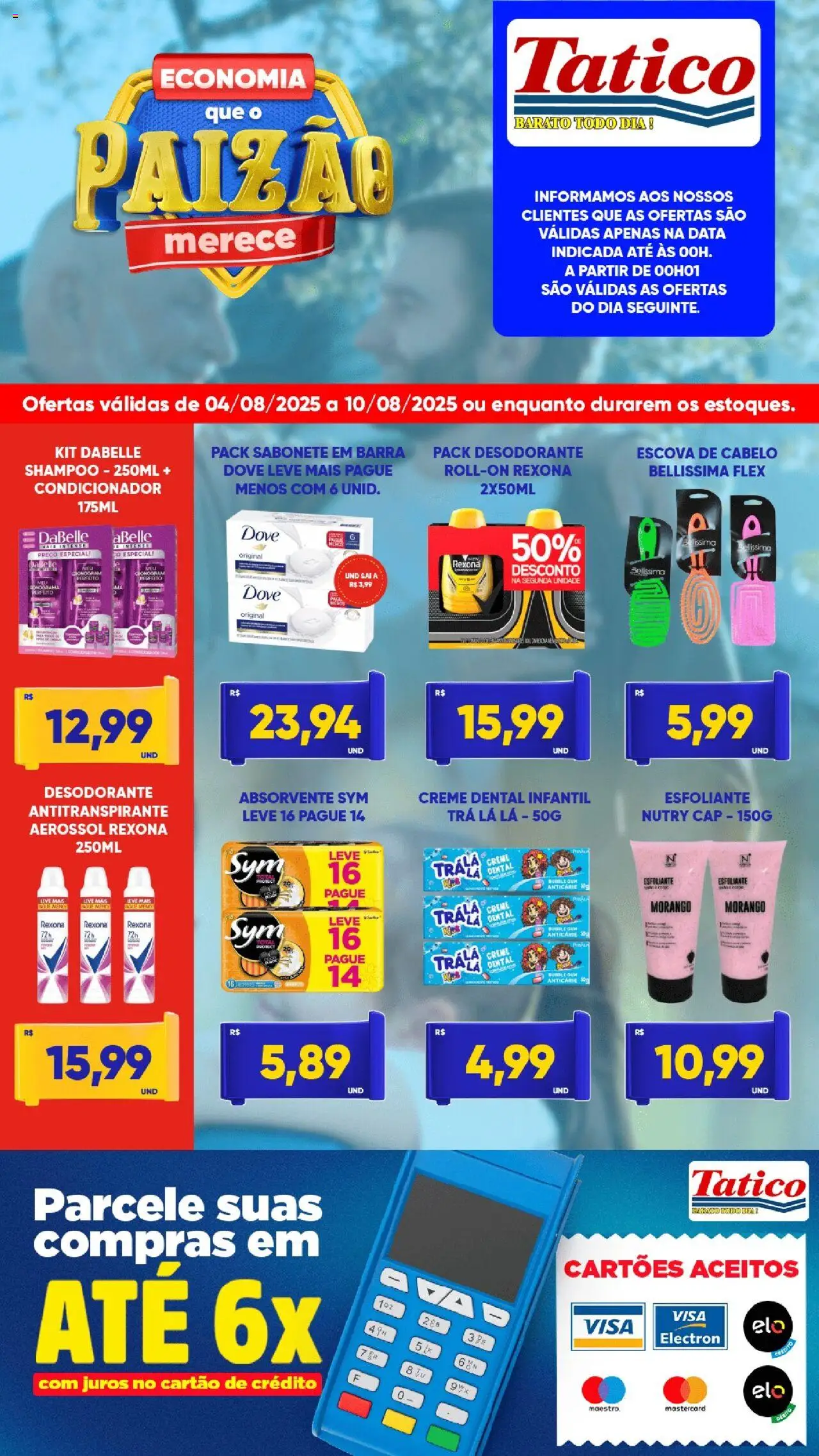 Tatico Folheto - válido de 04.08.2025 | Página: 8 | Produtos: Shampoo, Condicionador, Escova, Rexona