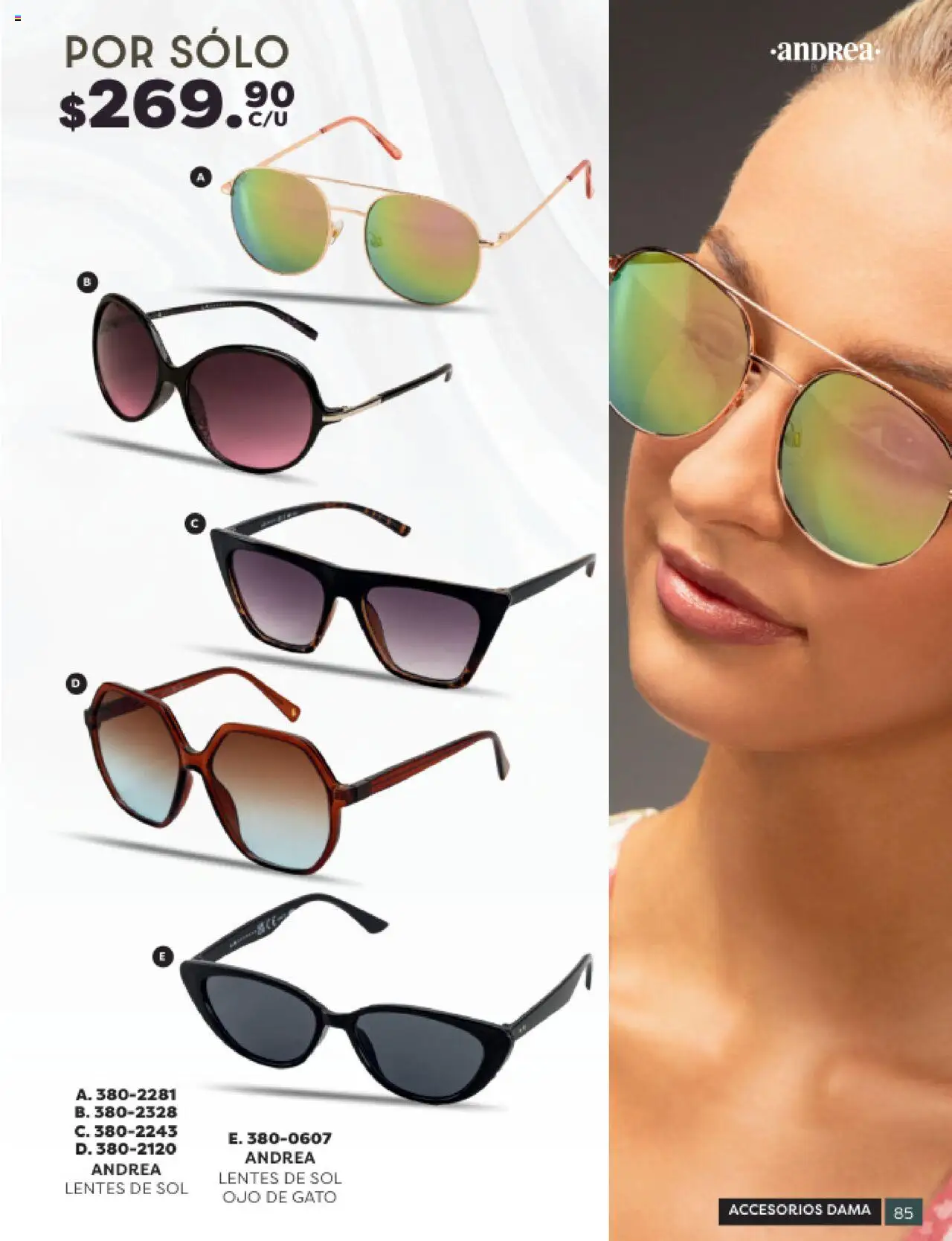 Nuevas ofertas de Andrea válidas en toda la República Mexicana desde el 24.08.2025. ¡Encuentra las mejores ofertas en Andrea - Catálogo Beauty Campaña 5! | Página: 85 | Productos: Lentes, Lentes de sol