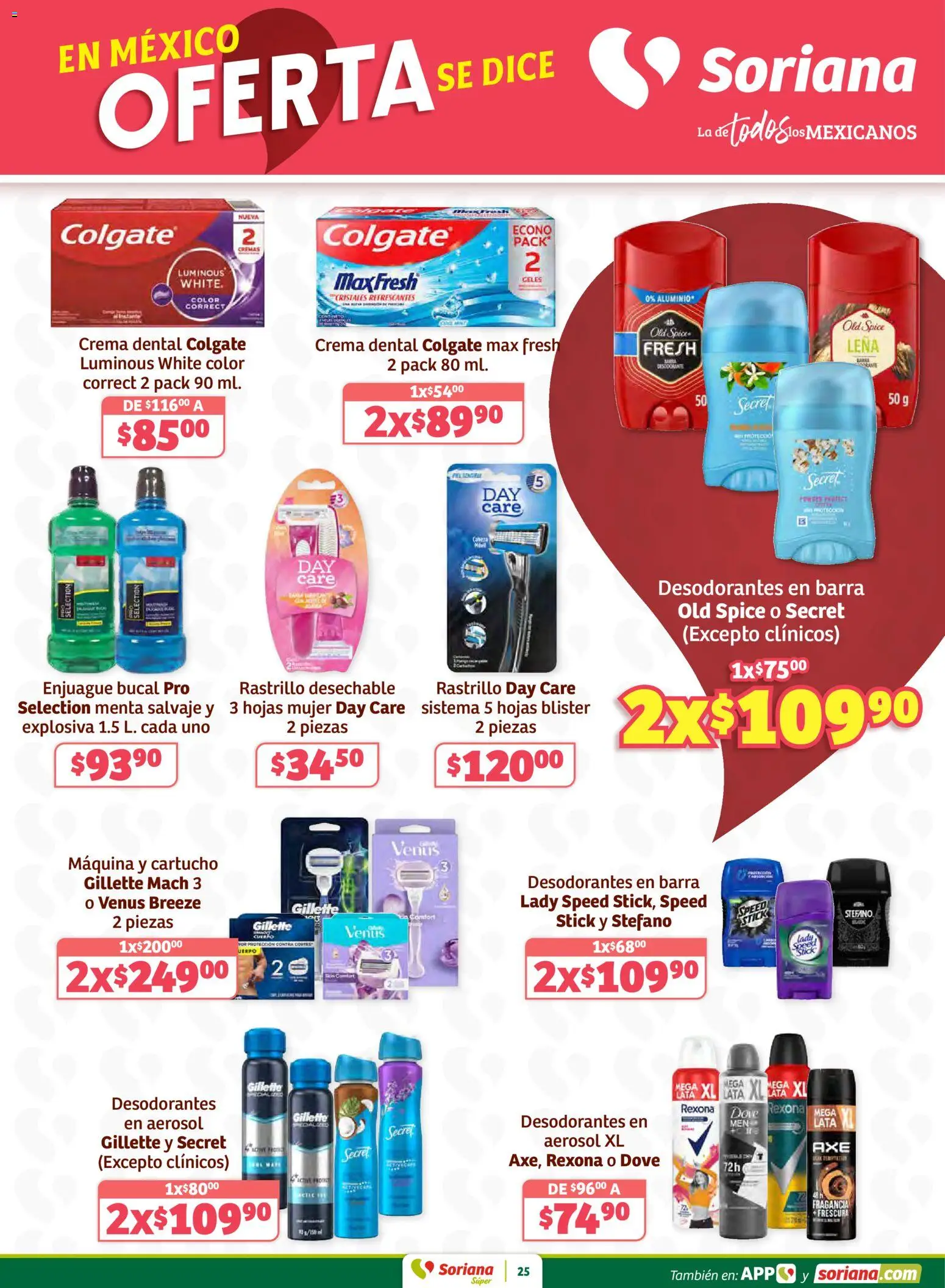 Nuevas ofertas de Soriana válidas en toda la República Mexicana desde el 15.01.2026. ¡Encuentra las mejores ofertas en Soriana - Preciazazaso Súper: Chih, Coah, Dur, NL, SLP, Tamps, Zac! | Página: 25 | Productos: Crema, Rastrillo, Barra, Fragancia