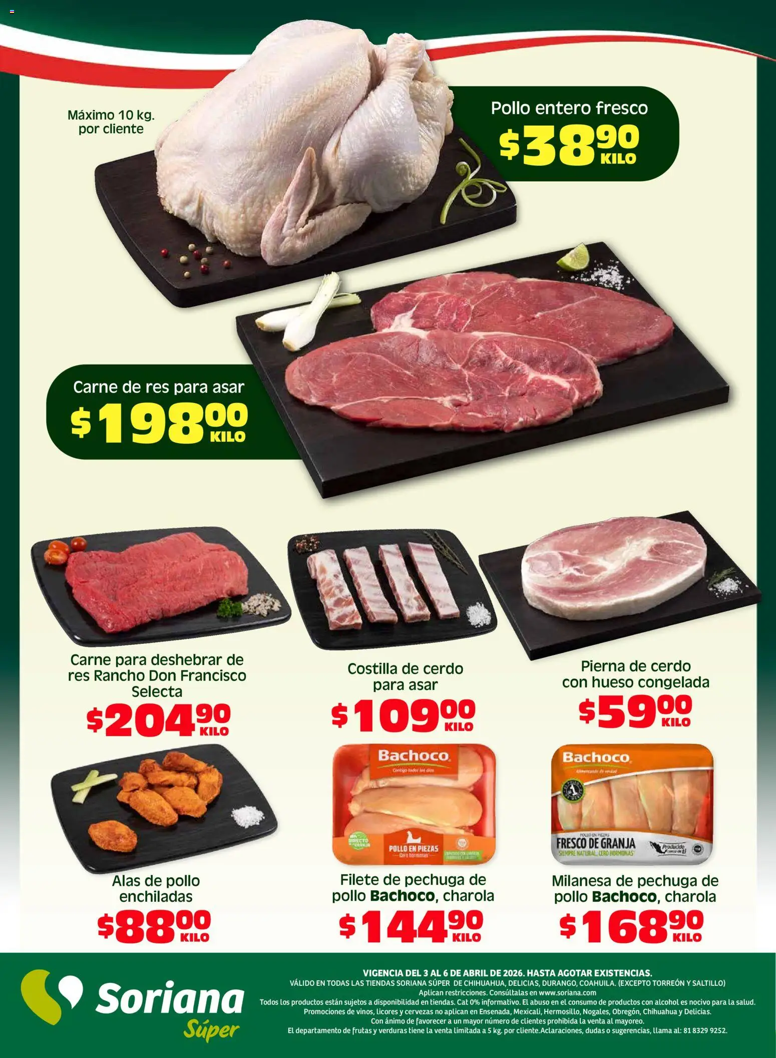 Nuevas ofertas de Soriana válidas en toda la República Mexicana desde el 03.04.2026. ¡Encuentra las mejores ofertas en Soriana Fin de Semana Súper: Chih, Delicias, Dur y Coah (excepto Saltillo)! | Página: 5 | Productos: Pollo, Milanesa, Cerdo, Res