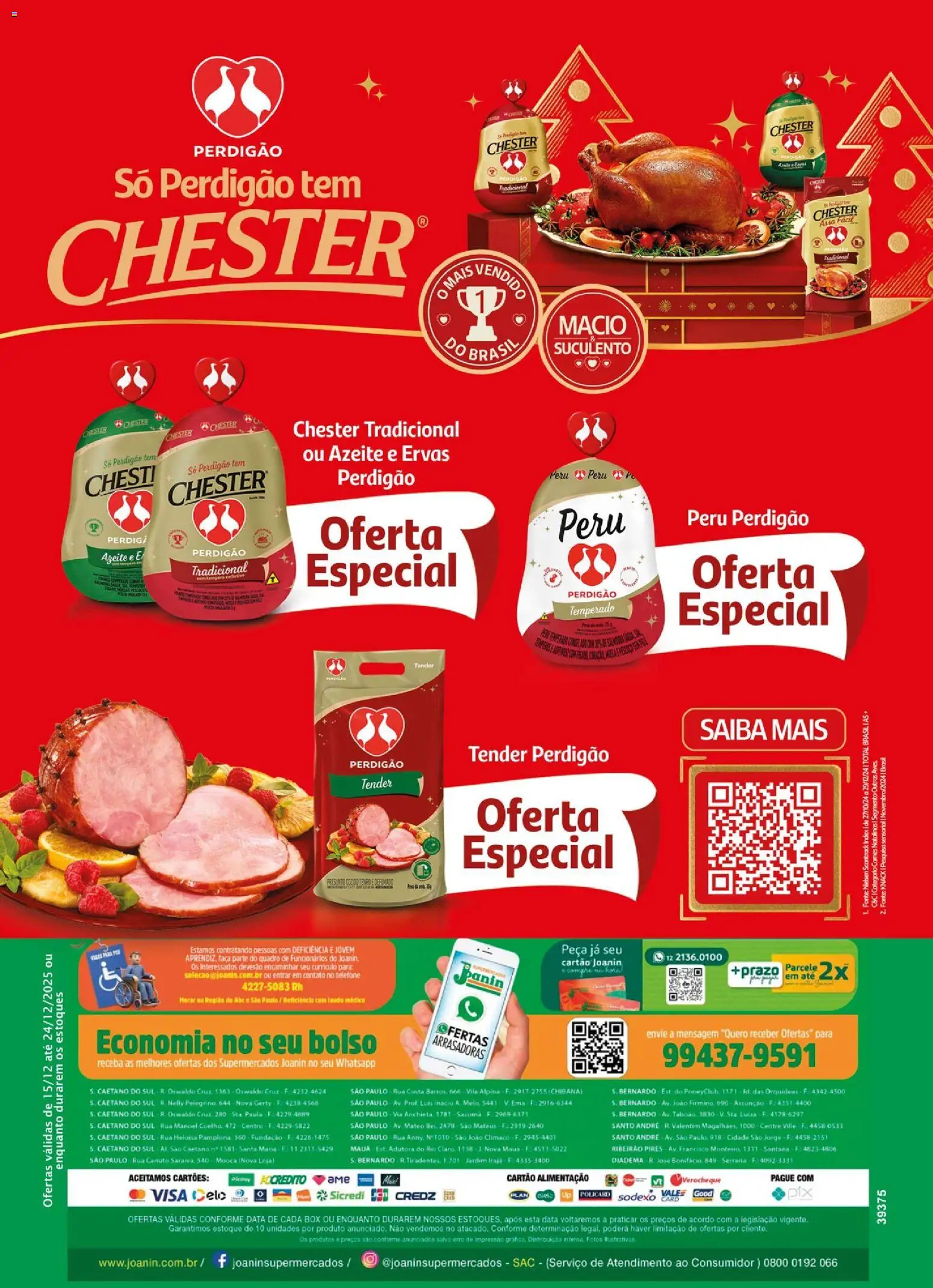 Supermercados Joanin Folheto - válido de 15.12.2025 | Página: 2 | Produtos: Tender, Quadro, Presunto, Chester perdigão