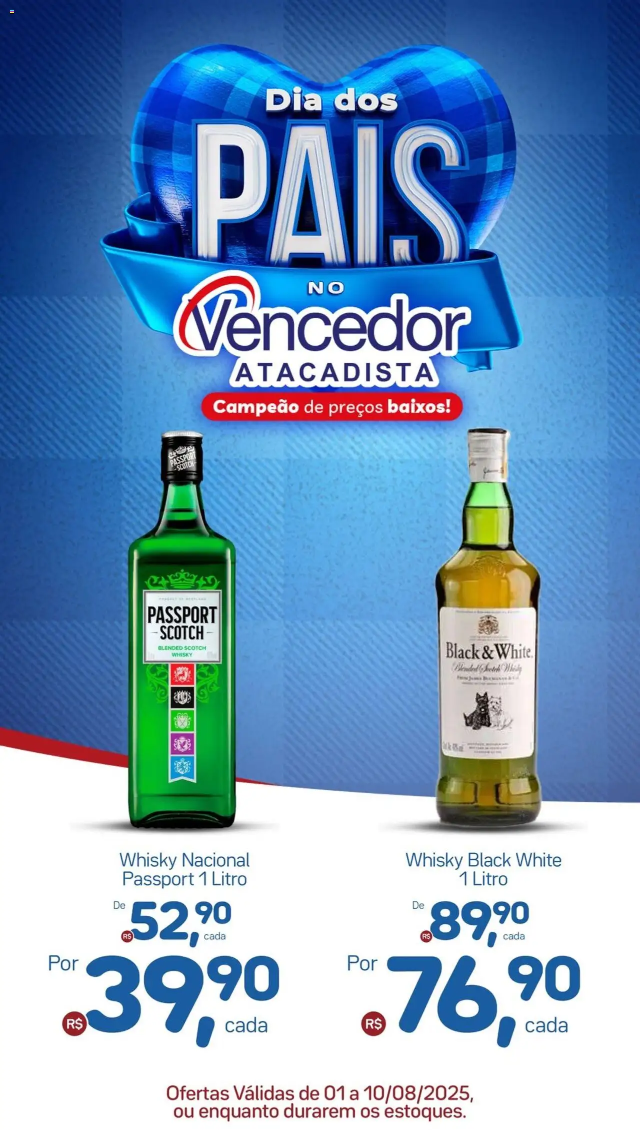 Vencedor Atacadista Folheto - válido de 01.08.2025 | Página: 3 | Produtos: Whisky