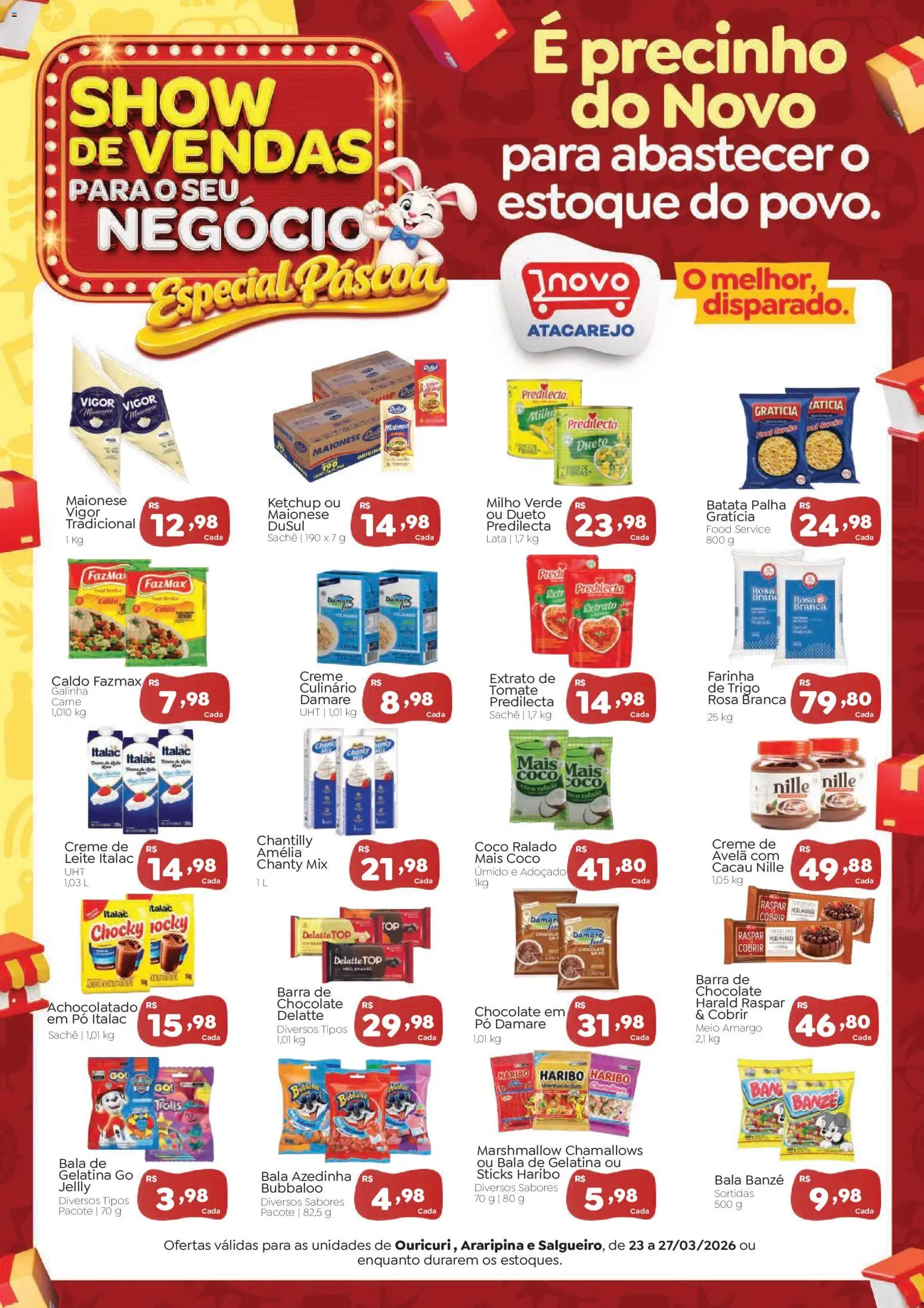 Novo Atacarejo Folheto - válido de 23.03.2026 | Página: 1 | Produtos: Maionese vigor, Milho verde, Creme, Batata palha
