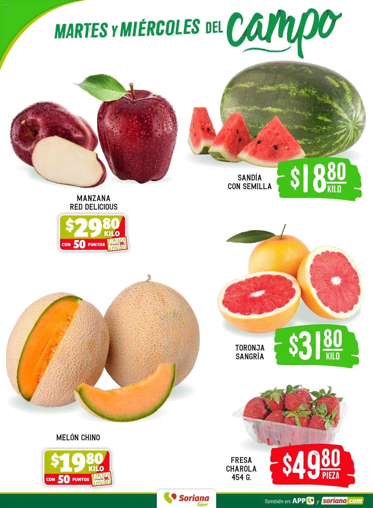 Nuevas ofertas de Soriana válidas en toda la República Mexicana desde el 14.04.2026. ¡Encuentra las mejores ofertas en Soriana Martes y Miércoles del Campo Súper: Ags, Nay, Jal, Qro, Col, Mich, Gto, Hgo, Tlax, Mor, Pue, Gro, Oax, Edo. de Mex, Vall! | Página: 2 | Productos: Sandía, Melón, Manzana, Toronja