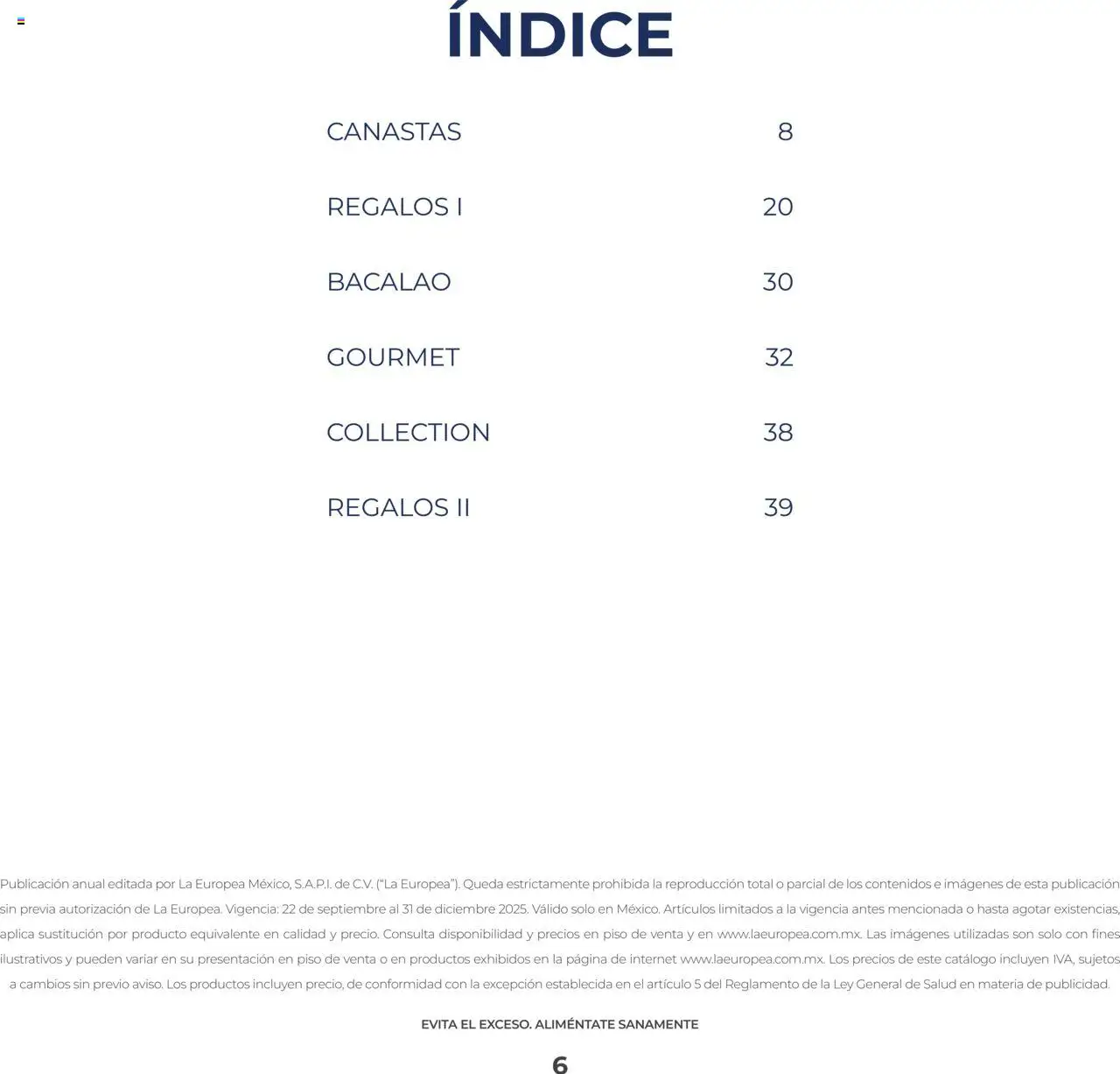Nuevas ofertas de La Europea válidas en toda la República Mexicana desde el 22.09.2025. ¡Encuentra las mejores ofertas en La Europea catálogo! | Página: 6