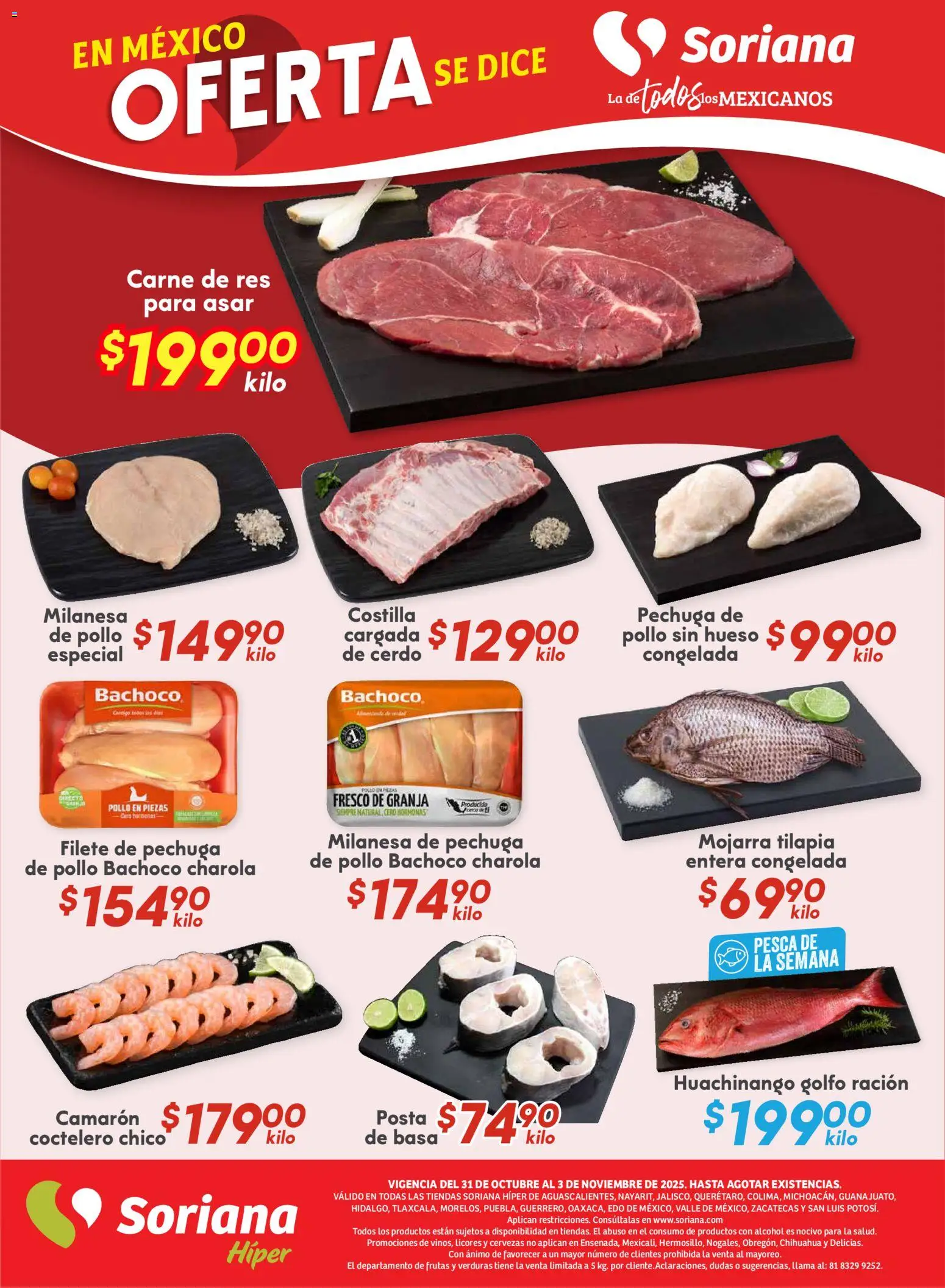 Nuevas ofertas de Soriana válidas en toda la República Mexicana desde el 31.10.2025. ¡Encuentra las mejores ofertas en Soriana - Fin de Semana Híper: Ags, Nay, Jal, Qro, Col, Mich, Gto, Hgo, Tlax, Mor, Pue, Gro, Oax, Edo. de Mex, Valle de México, Za! | Página: 4 | Productos: Pollo, Milanesa, Cerdo, Res