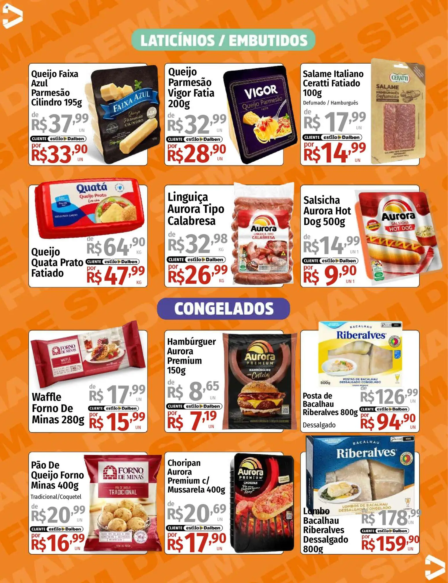 Supermercado Dalben Folheto - válido de 19.12.2025 | Página: 12 | Produtos: Forno, Queijo, Salame, Pão de queijo
