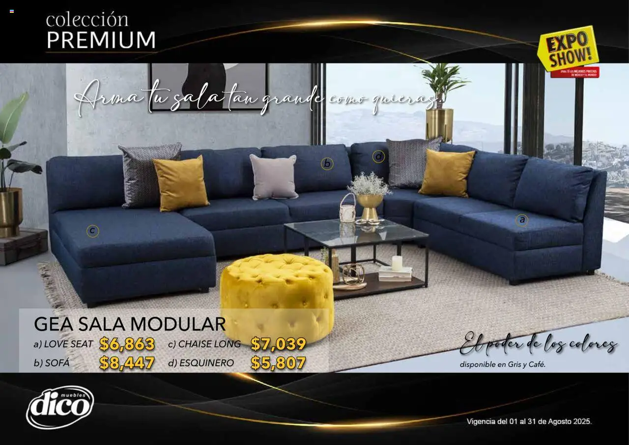 Nuevas ofertas de Muebles Dico válidas en toda la República Mexicana desde el 01.08.2025. ¡Encuentra las mejores ofertas en Muebles Dico - Catálogo Expo Show Premium Agosto! | Página: 65 | Productos: Sofá, Modular
