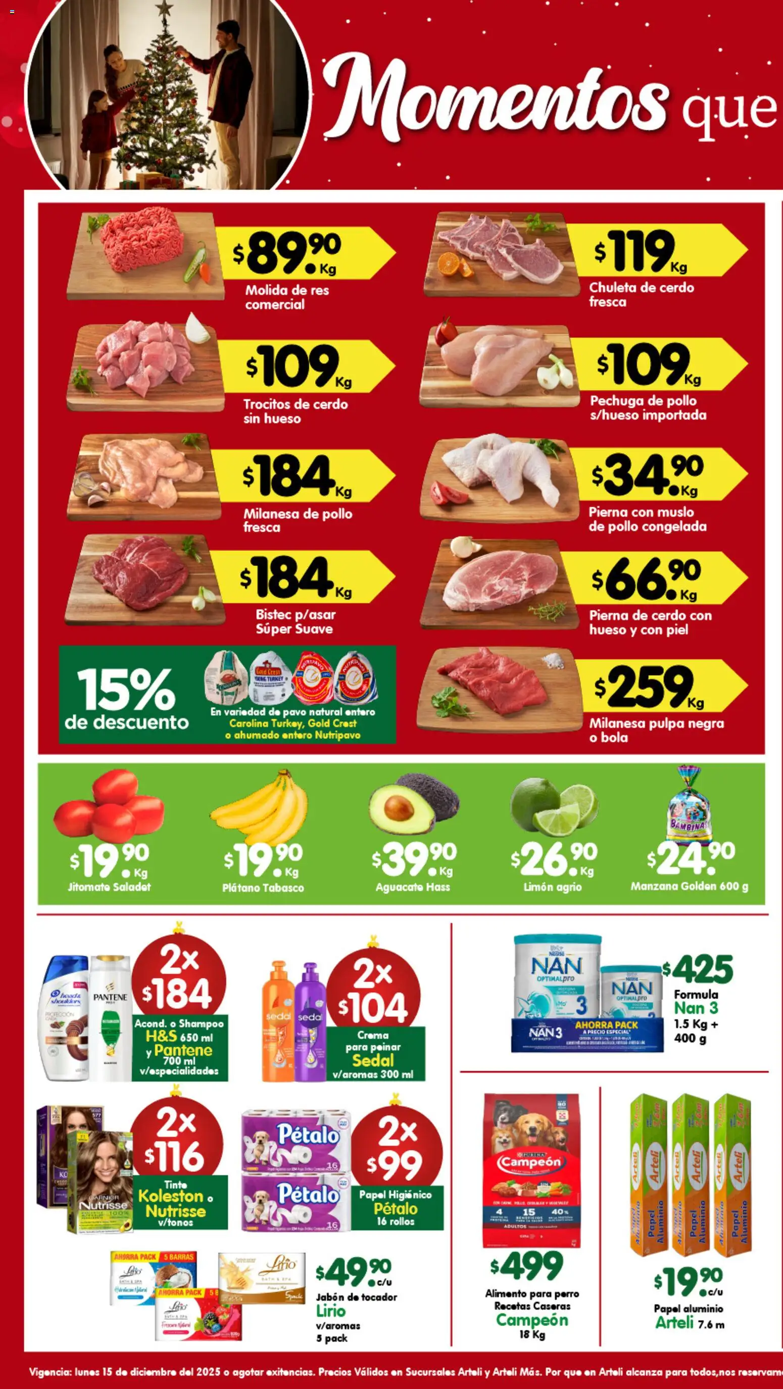 Nuevas ofertas de Arteli válidas en toda la República Mexicana desde el 15.12.2025. ¡Encuentra las mejores ofertas en Arteli folleto! | Página: 1 | Productos: Pollo, Limón, Cerdo, Jabón