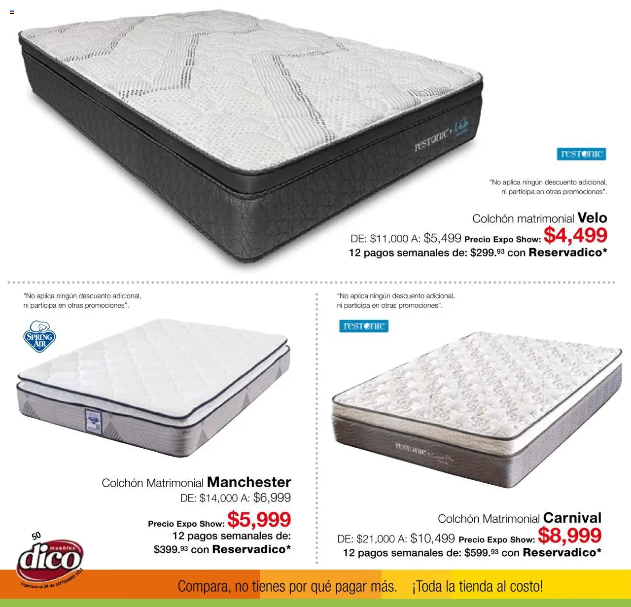 Nuevas ofertas de Muebles Dico válidas en toda la República Mexicana desde el 01.09.2025. ¡Encuentra las mejores ofertas en Muebles Dico - Catálogo Expo Show Puebla Septiembre! | Página: 50 | Productos: Colchón