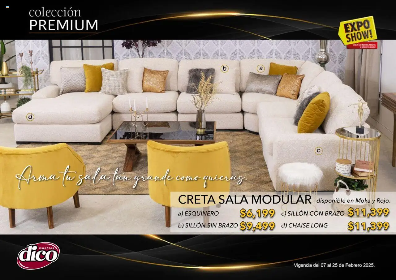 Nuevas ofertas de Muebles Dico válidas en toda la República Mexicana desde el 06.02.2025. ¡Encuentra las mejores ofertas en Muebles Dico catálogo Exposhow Premium! | Página: 26 | Productos: Sillón, Modular