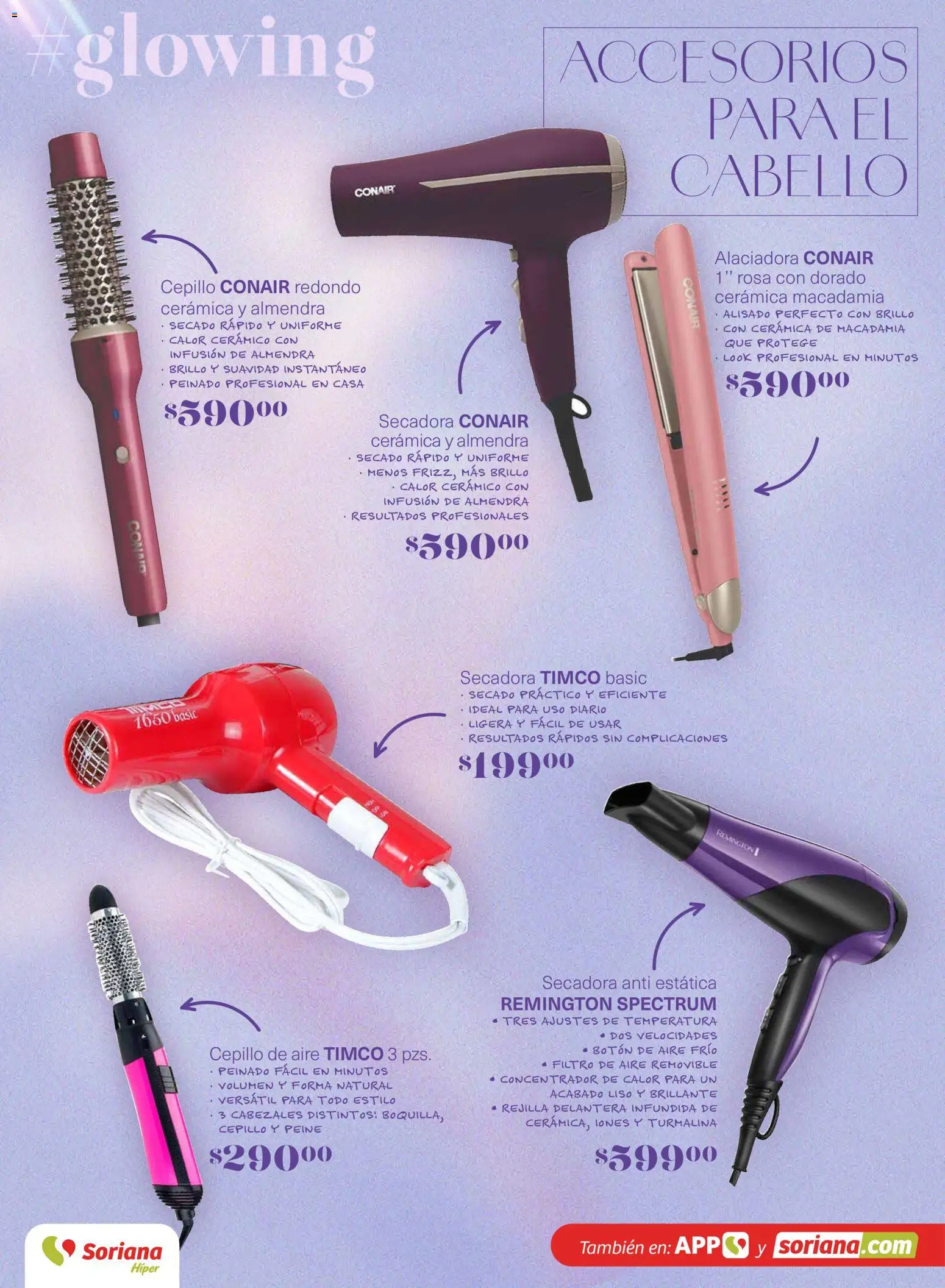 Nuevas ofertas de Soriana válidas en toda la República Mexicana desde el 12.03.2026. ¡Encuentra las mejores ofertas en Soriana Glowing Descubre tu belleza Híper Nacional! | Página: 35 | Productos: Secadora, Cepillo, Rejilla, Peine
