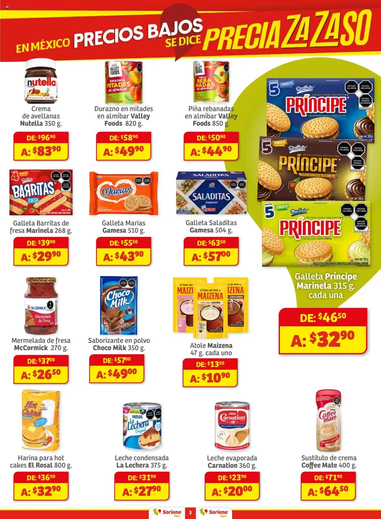 Nuevas ofertas de Soriana válidas en toda la República Mexicana desde el 01.08.2025. ¡Encuentra las mejores ofertas en Soriana - Preciazazaso Súper Frontera BCN, Son! | Página: 3 | Productos: Crema, Leche, Chocolate, Mate
