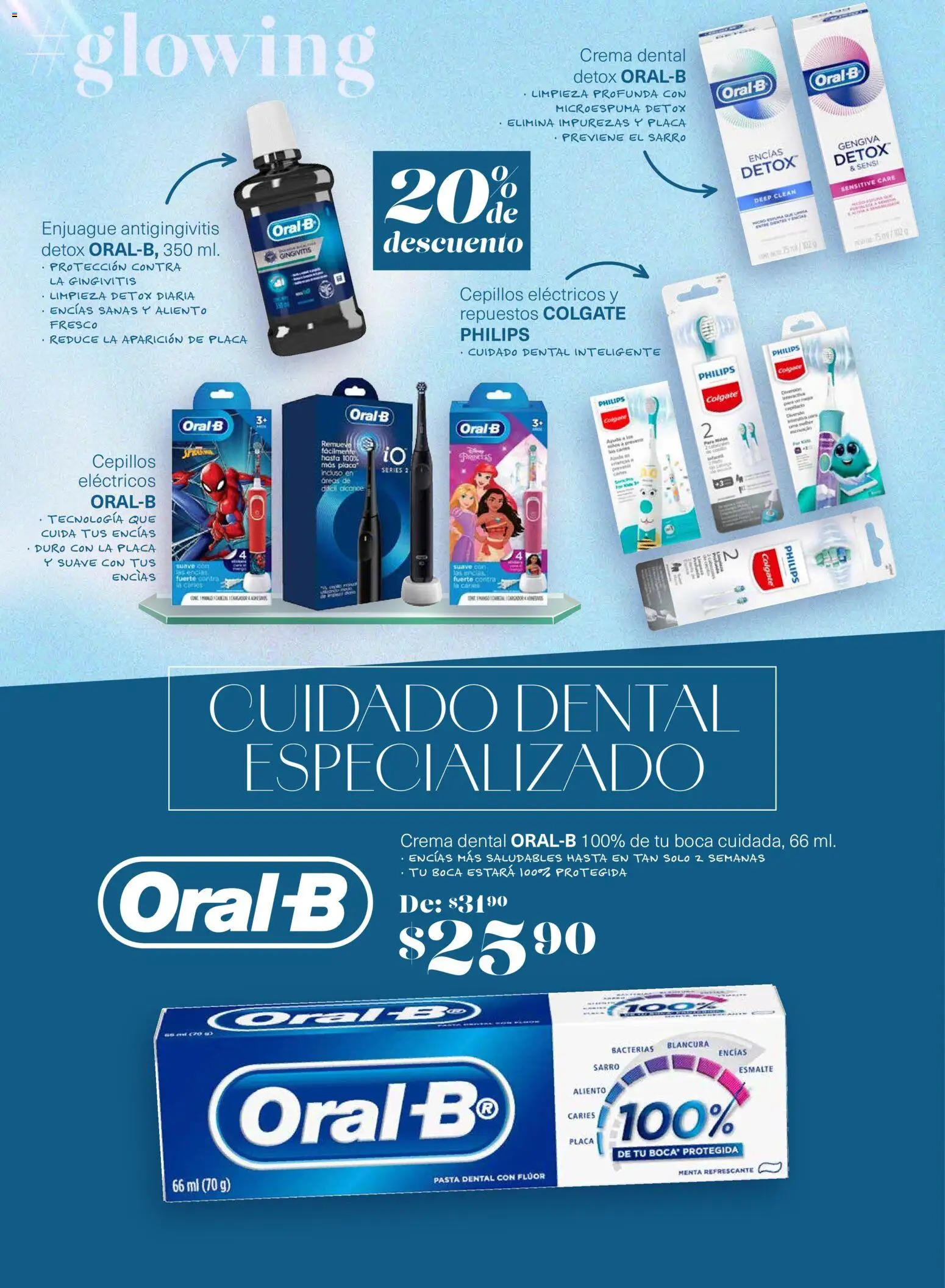Nuevas ofertas de Soriana válidas en toda la República Mexicana desde el 12.03.2026. ¡Encuentra las mejores ofertas en Soriana - Glowing Descubre tu belleza Híper Nacional! | Página: 30 | Productos: Pasta dental, Crema, Pasta