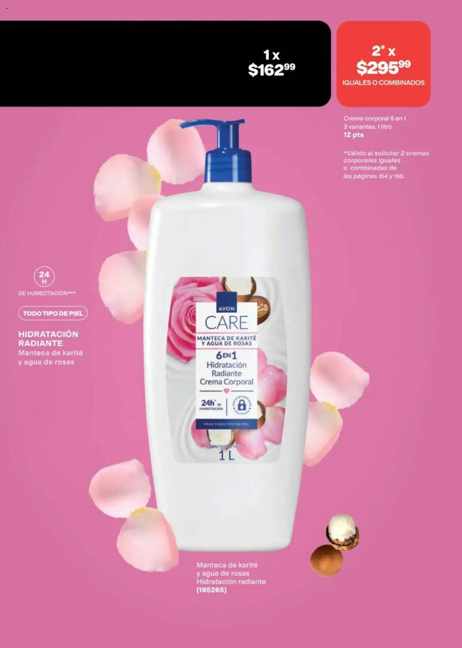 Nuevas ofertas de AVON válidas en toda la República Mexicana desde el 24.04.2026. ¡Encuentra las mejores ofertas en AVON campaña 7 2026! | Página: 155 | Productos: Agua, Radiante, Body, Crema corporal