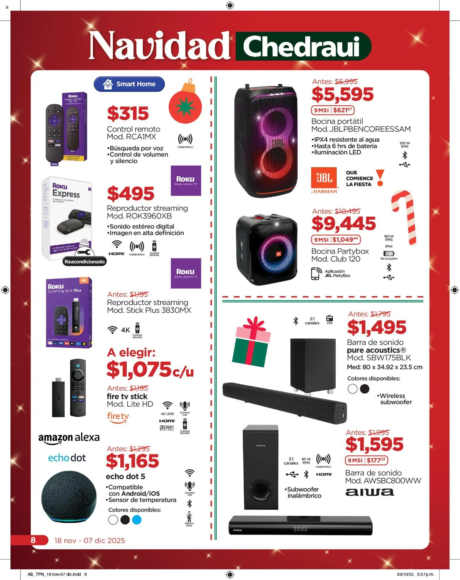 Nuevas ofertas de Chedraui válidas en toda la República Mexicana desde el 18.11.2025. ¡Encuentra las mejores ofertas en Chedraui folleto! | Página: 8 | Productos: Cable, Bocina, Barra, Batería