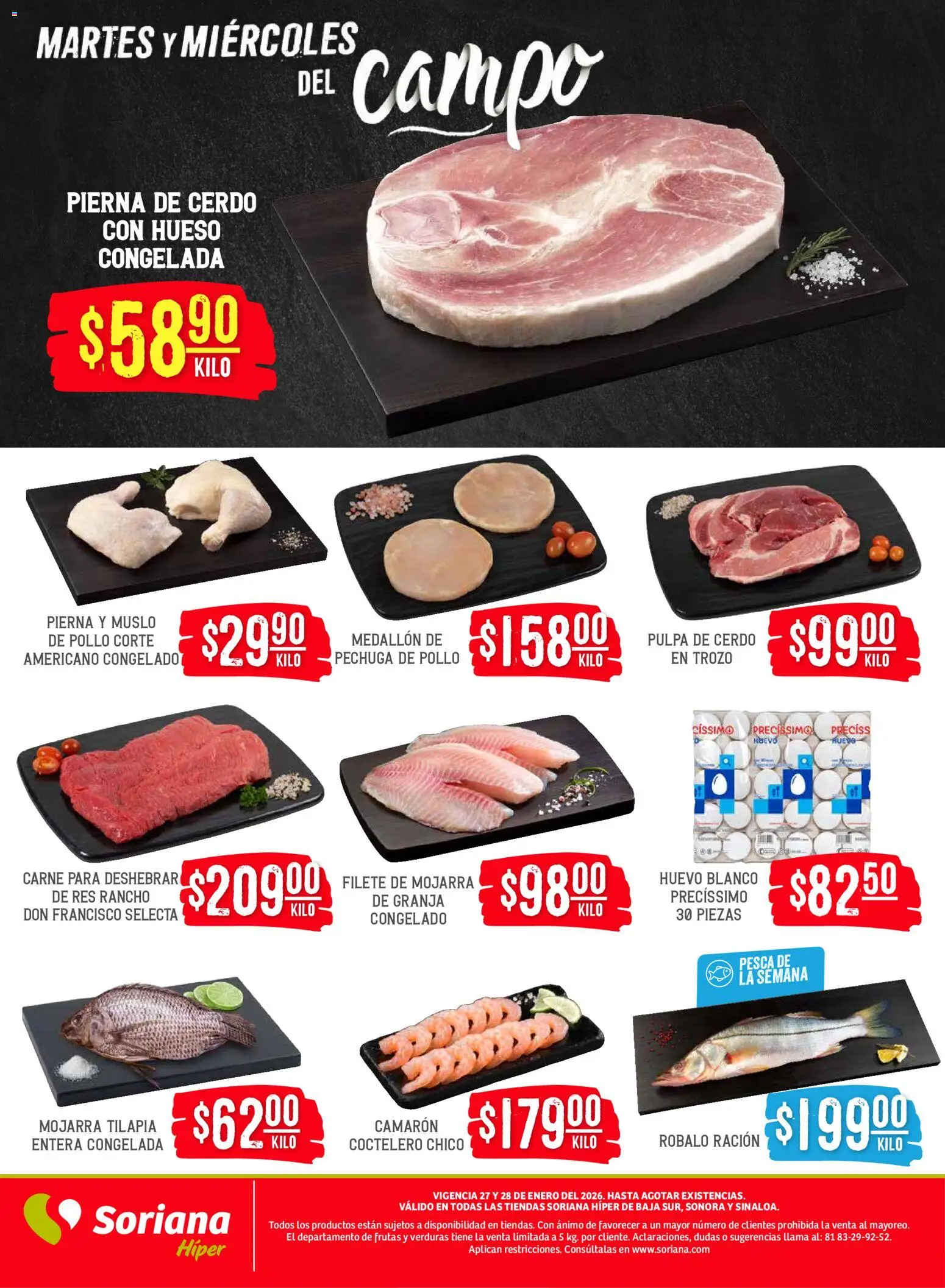 Nuevas ofertas de Soriana válidas en toda la República Mexicana desde el 27.01.2026. ¡Encuentra las mejores ofertas en Soriana - Martes y Miércoles del Campo Híper: BCS, Son y Sin! | Página: 3 | Productos: Pollo, Huevo, Cerdo, Res