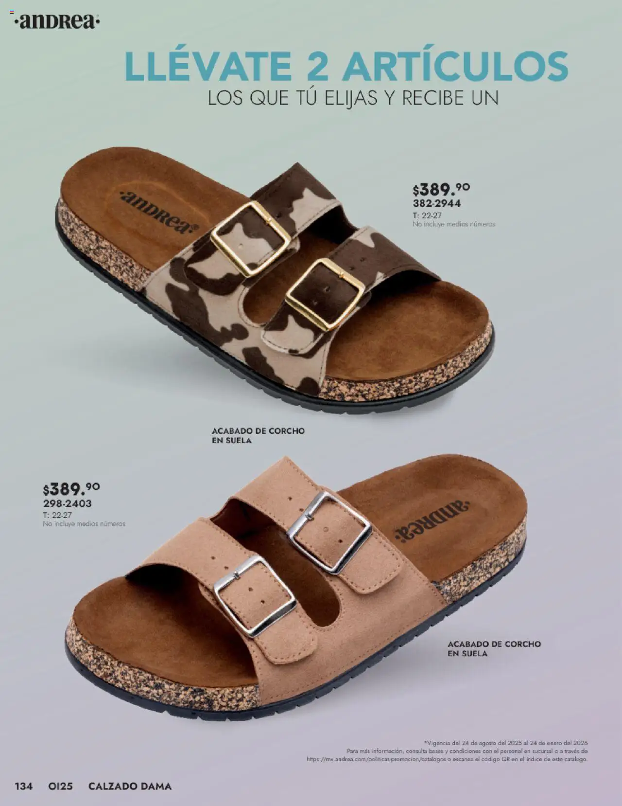 Nuevas ofertas de Andrea válidas en toda la República Mexicana desde el 24.08.2025. ¡Encuentra las mejores ofertas en Andrea - Catálogo Calzado Dama! | Página: 134