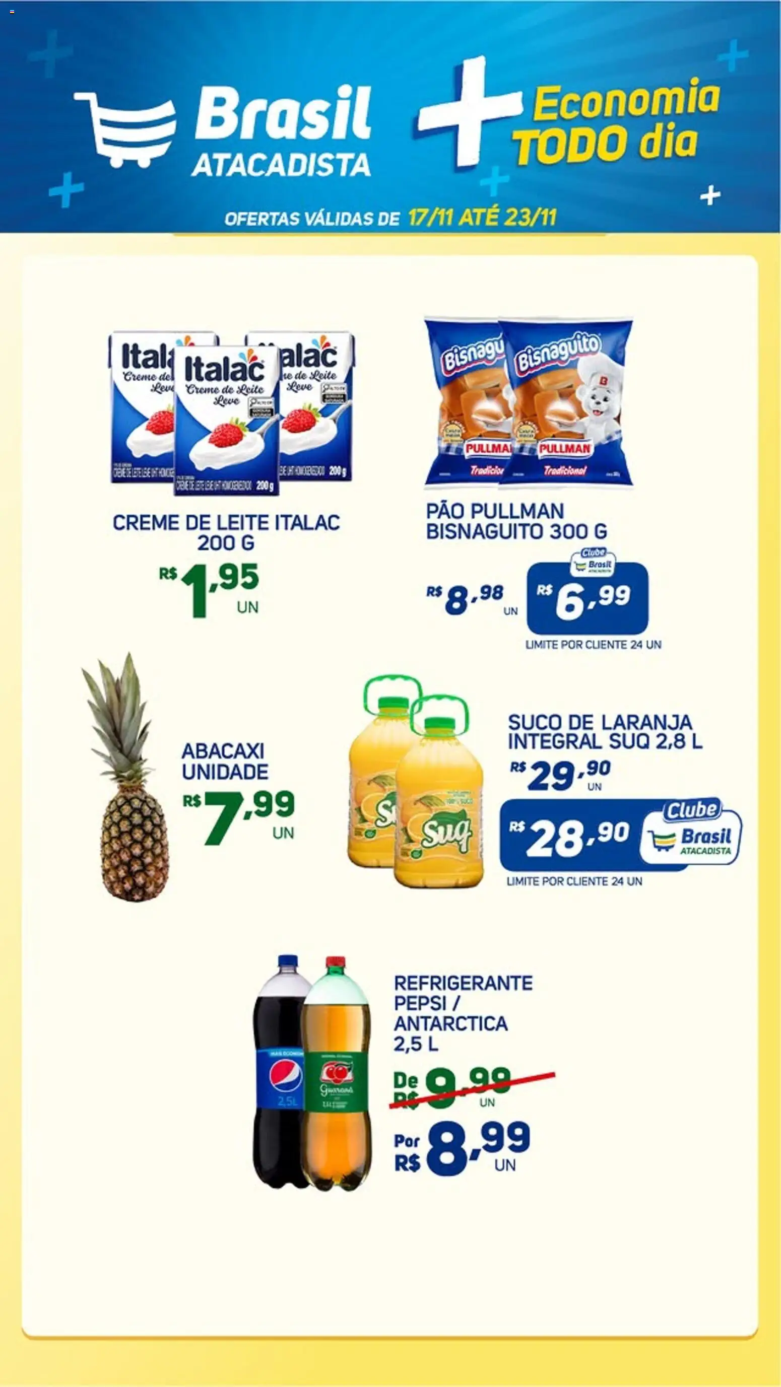 Brasil Atacadista Folheto - válido de 17.11.2025 | Página: 4 | Produtos: Pão, Suco, Abacaxi, Creme de leite