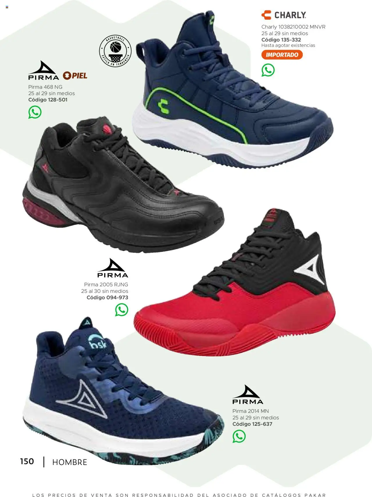 Nuevas ofertas de SC Pakar válidas en toda la República Mexicana desde el 24.07.2025. ¡Encuentra las mejores ofertas en SC Pakar - Catálogo Hombre otoño / invierno! | Página: 150