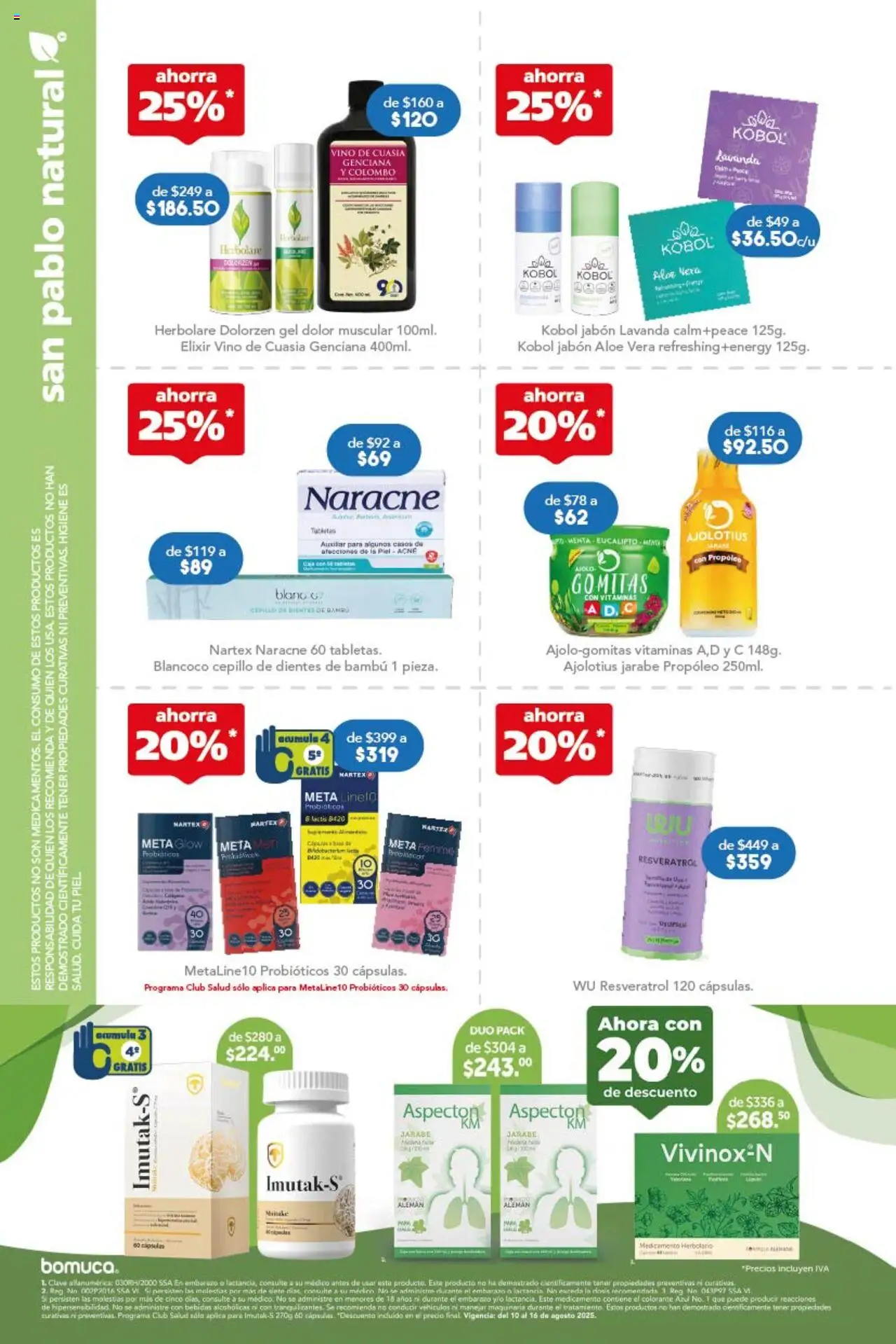 Nuevas ofertas de Farmacia San Pablo válidas en toda la República Mexicana desde el 10.08.2025. ¡Encuentra las mejores ofertas en Farmacia San Pablo catálogo! | Página: 2 | Productos: Cepillo de dientes, Vitaminas, Jabón, Gomitas