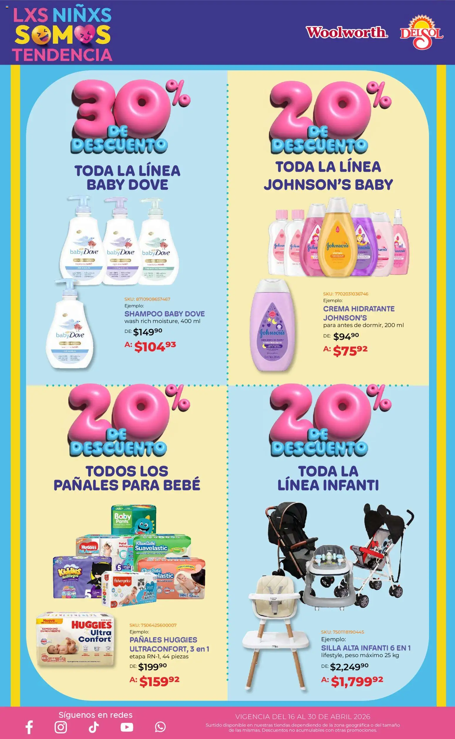 Nuevas ofertas de Del Sol y Woolworth válidas en toda la República Mexicana desde el 16.04.2026. ¡Encuentra las mejores ofertas en Del Sol y Woolworth katalog Día del Niño 2026! | Página: 28 | Productos: Crema, Silla, Pañales, Pants