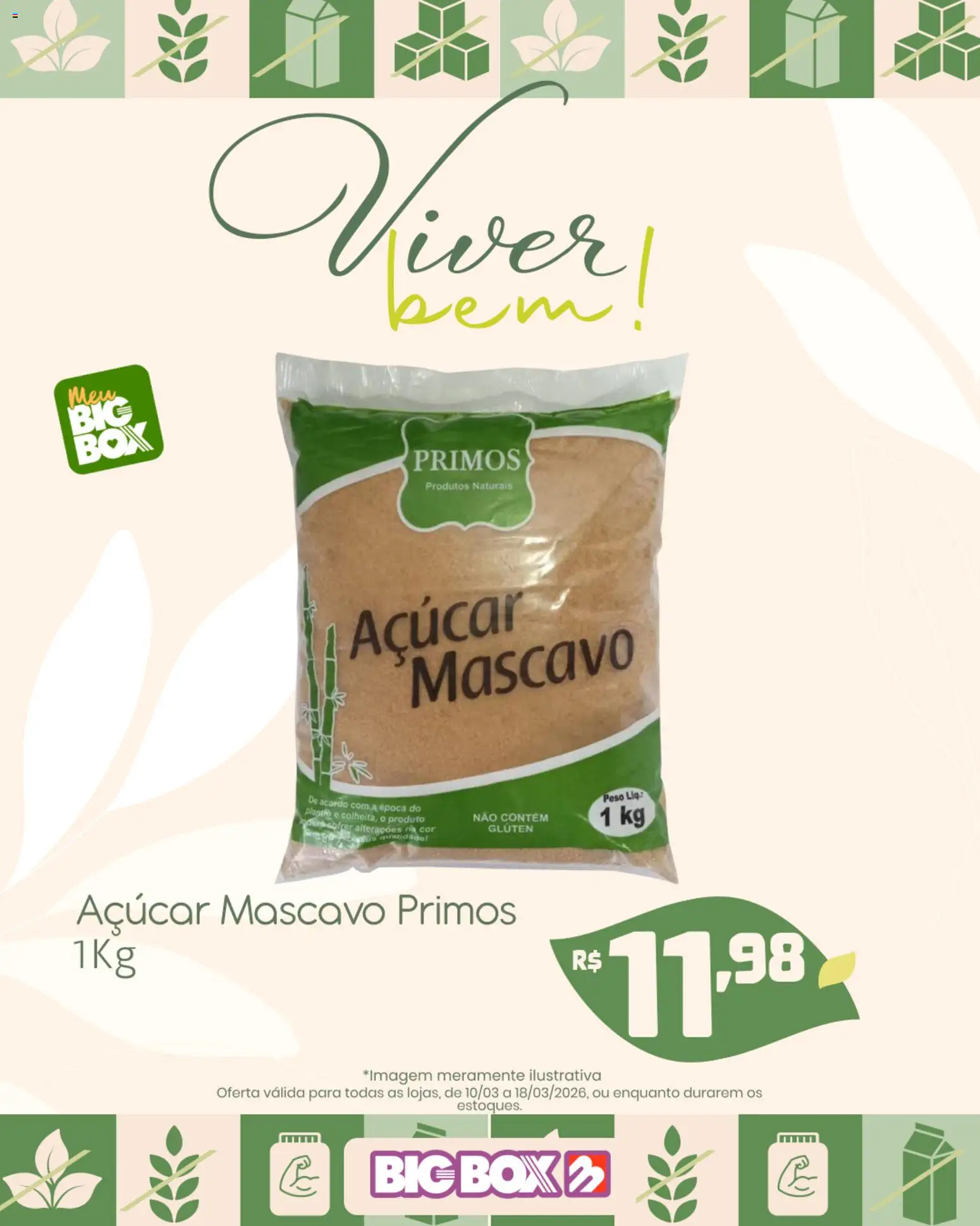 Big Box Folheto - válido de 10.03.2026 | Página: 6 | Produtos: Açúcar, Açúcar mascavo