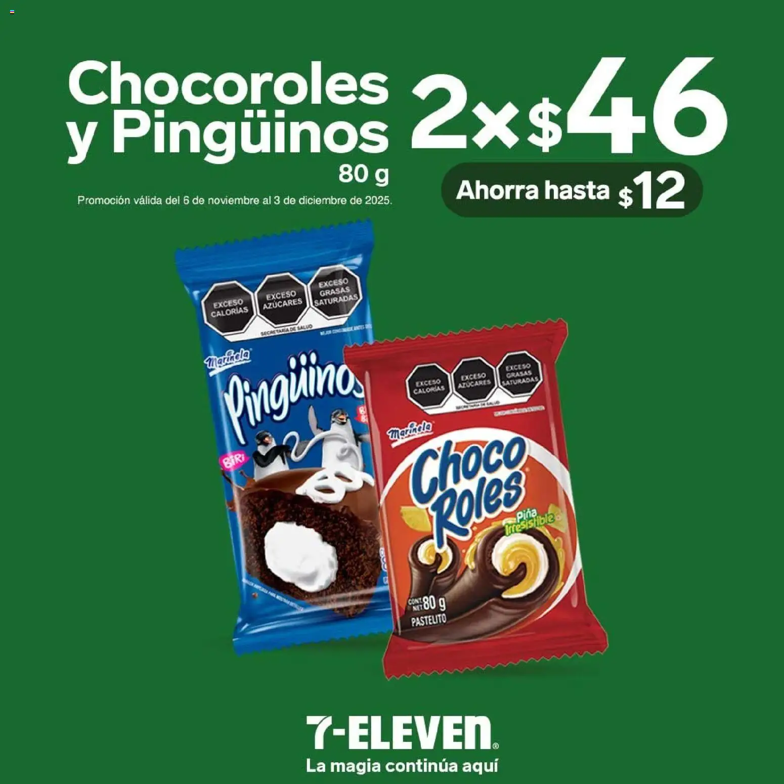 Nuevas ofertas de 7-Eleven válidas en toda la República Mexicana desde el 04.12.2025. ¡Encuentra las mejores ofertas en 7-Eleven folleto! | Página: 17