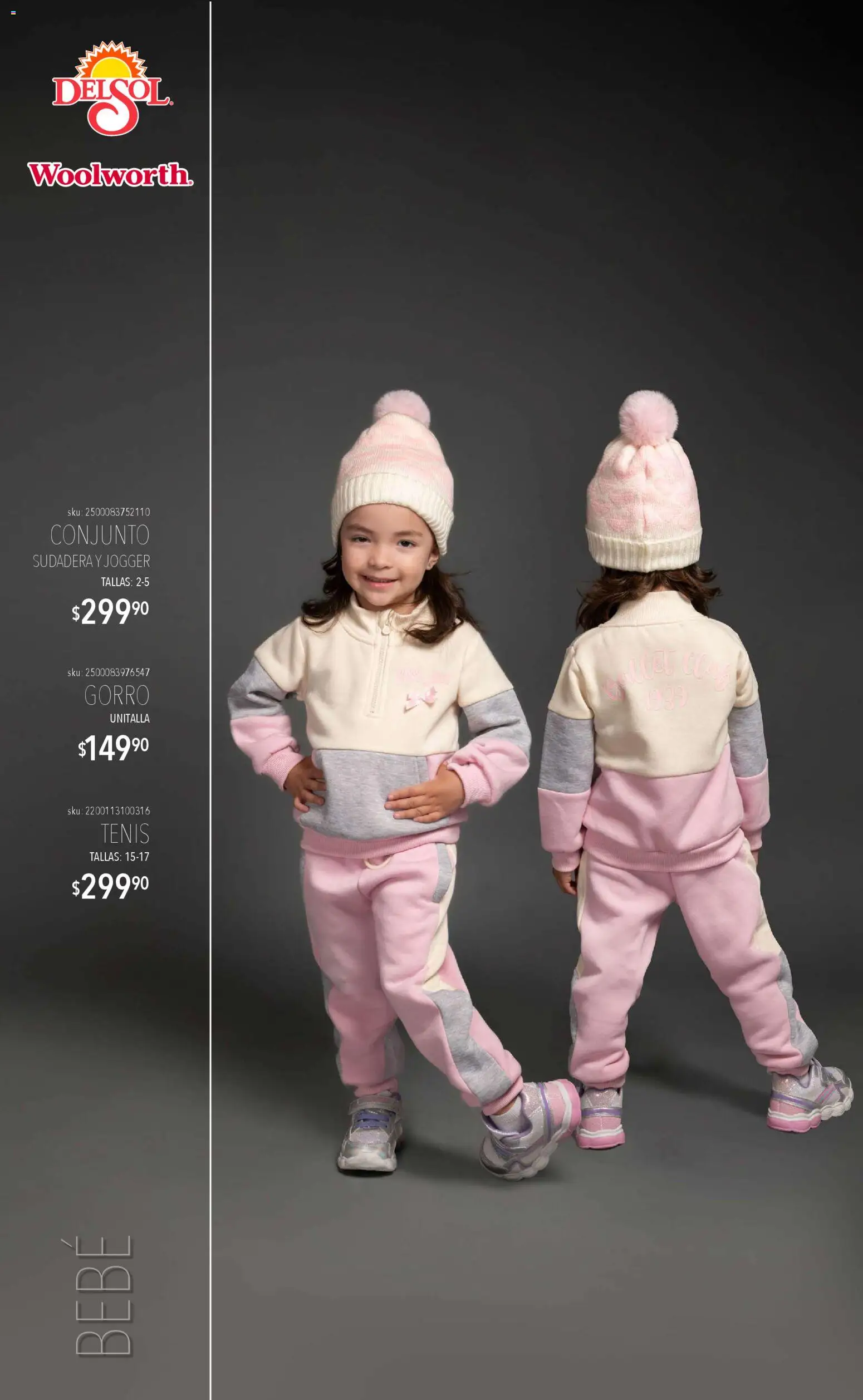 Nuevas ofertas de Del Sol y Woolworth válidas en toda la República Mexicana desde el 06.11.2025. ¡Encuentra las mejores ofertas en Del Sol y Woolworth catálogo Luce el Invierno! | Página: 18 | Productos: Tenis, Sudadera, Conjunto