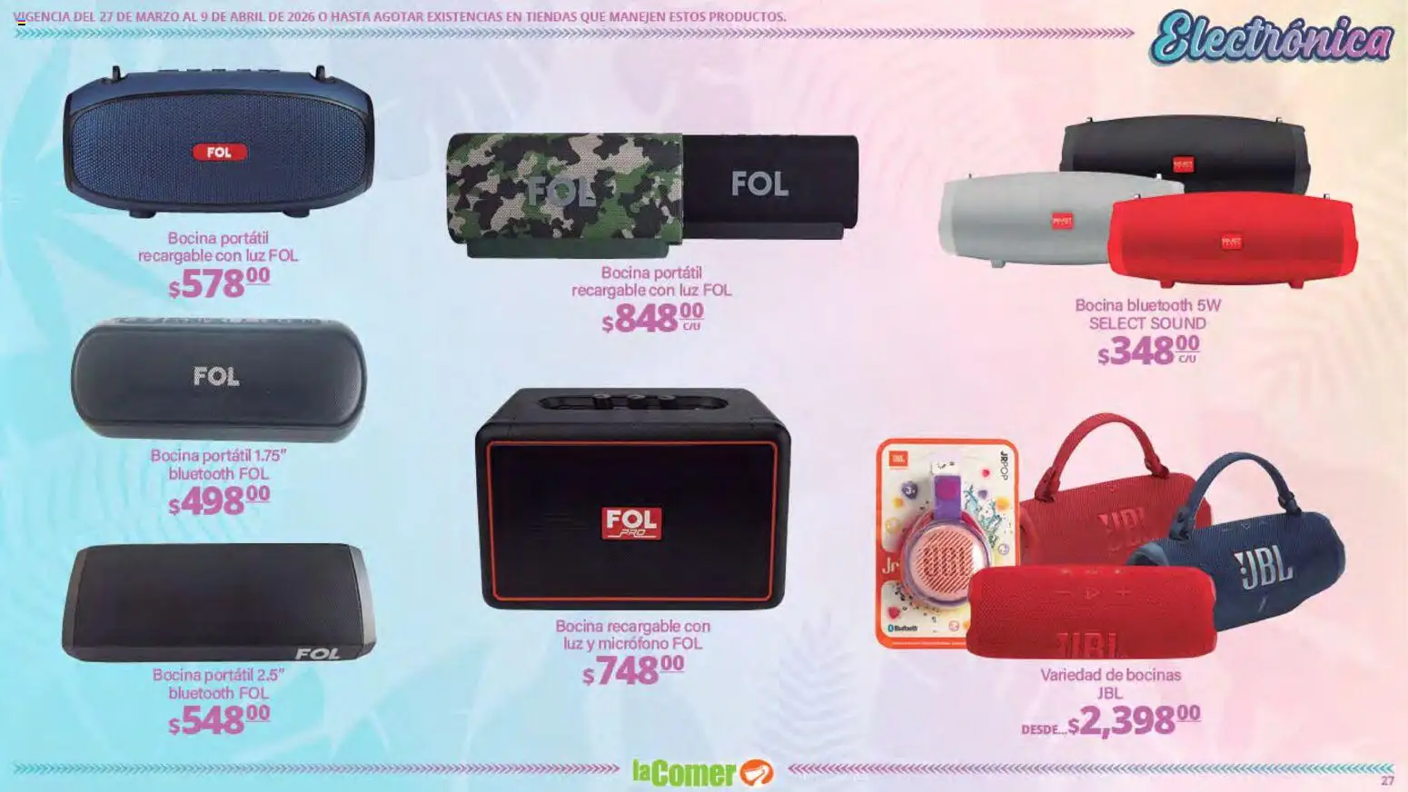 Nuevas ofertas de La Comer válidas en toda la República Mexicana desde el 27.03.2026. ¡Encuentra las mejores ofertas en La Comer folleto Ofertas! | Página: 27 | Productos: Micrófono, Bocina