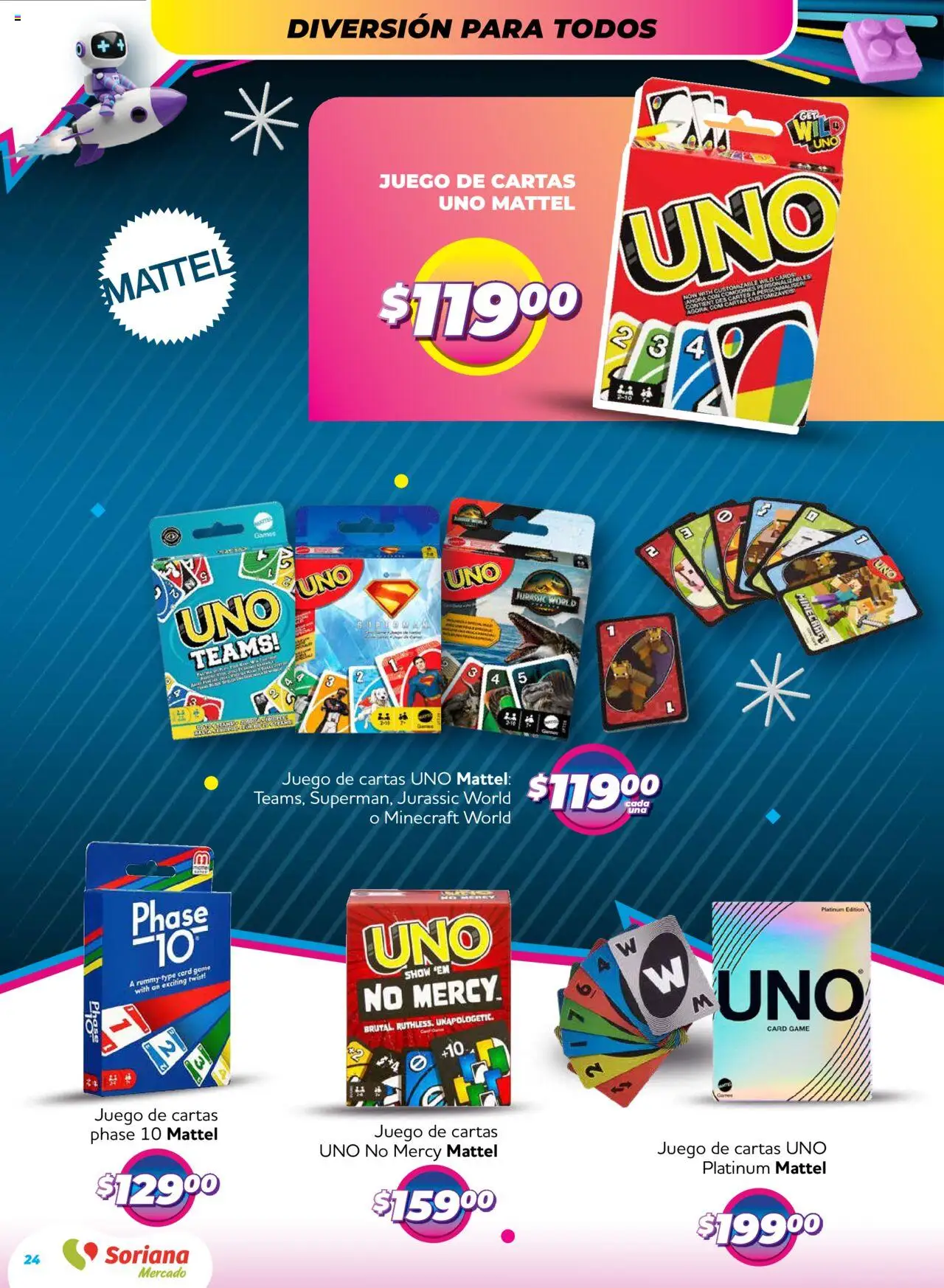 Nuevas ofertas de Soriana válidas en toda la República Mexicana desde el 09.10.2025. ¡Encuentra las mejores ofertas en Soriana - Reino de los Juguetes Mercado Nacional! | Página: 24 | Productos: Juego