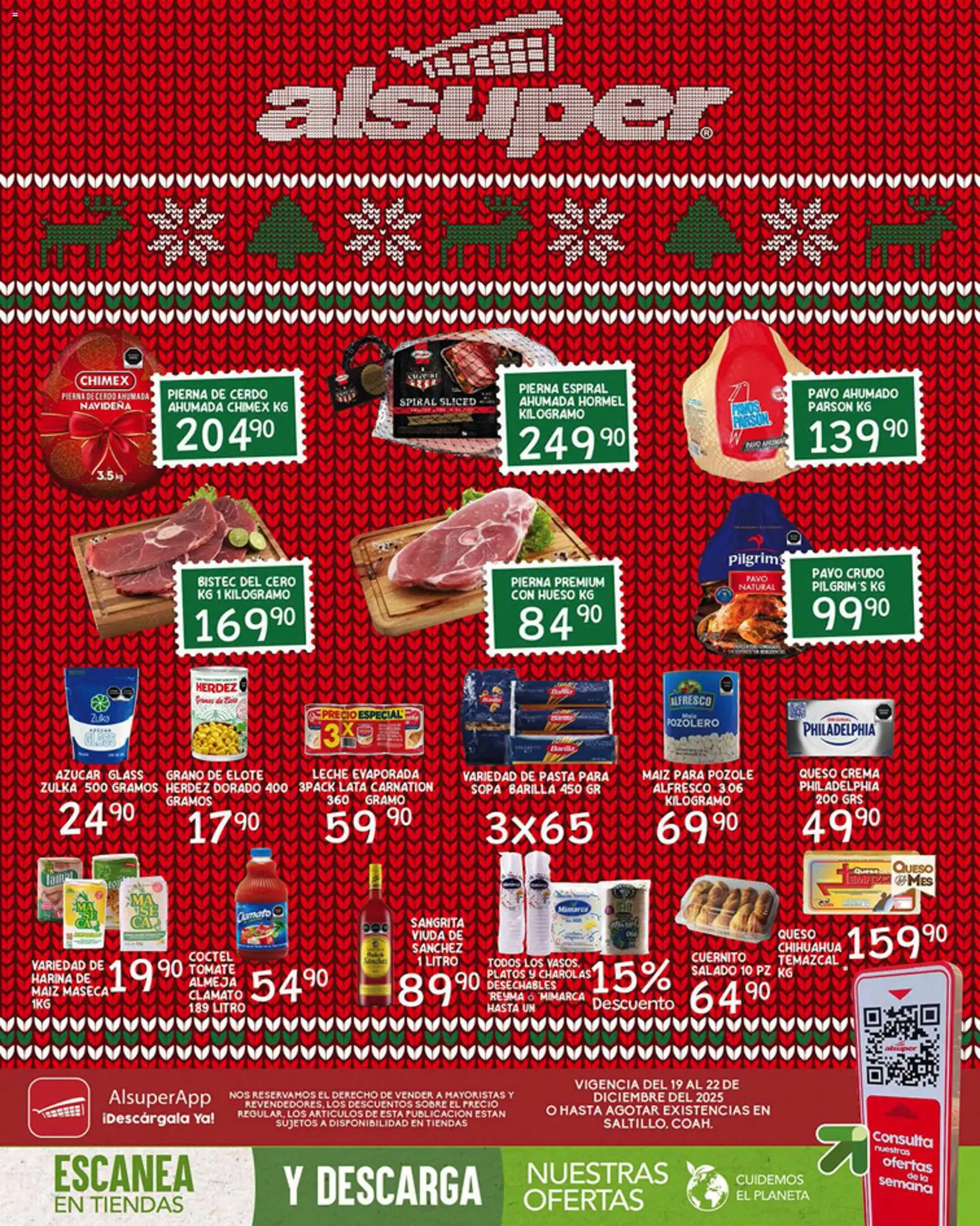 Nuevas ofertas de Alsuper válidas en toda la República Mexicana desde el 19.12.2025. ¡Encuentra las mejores ofertas en Alsuper folleto Saltillo! | Página: 1 | Productos: Maíz, Cuernito, Leche, Sobre