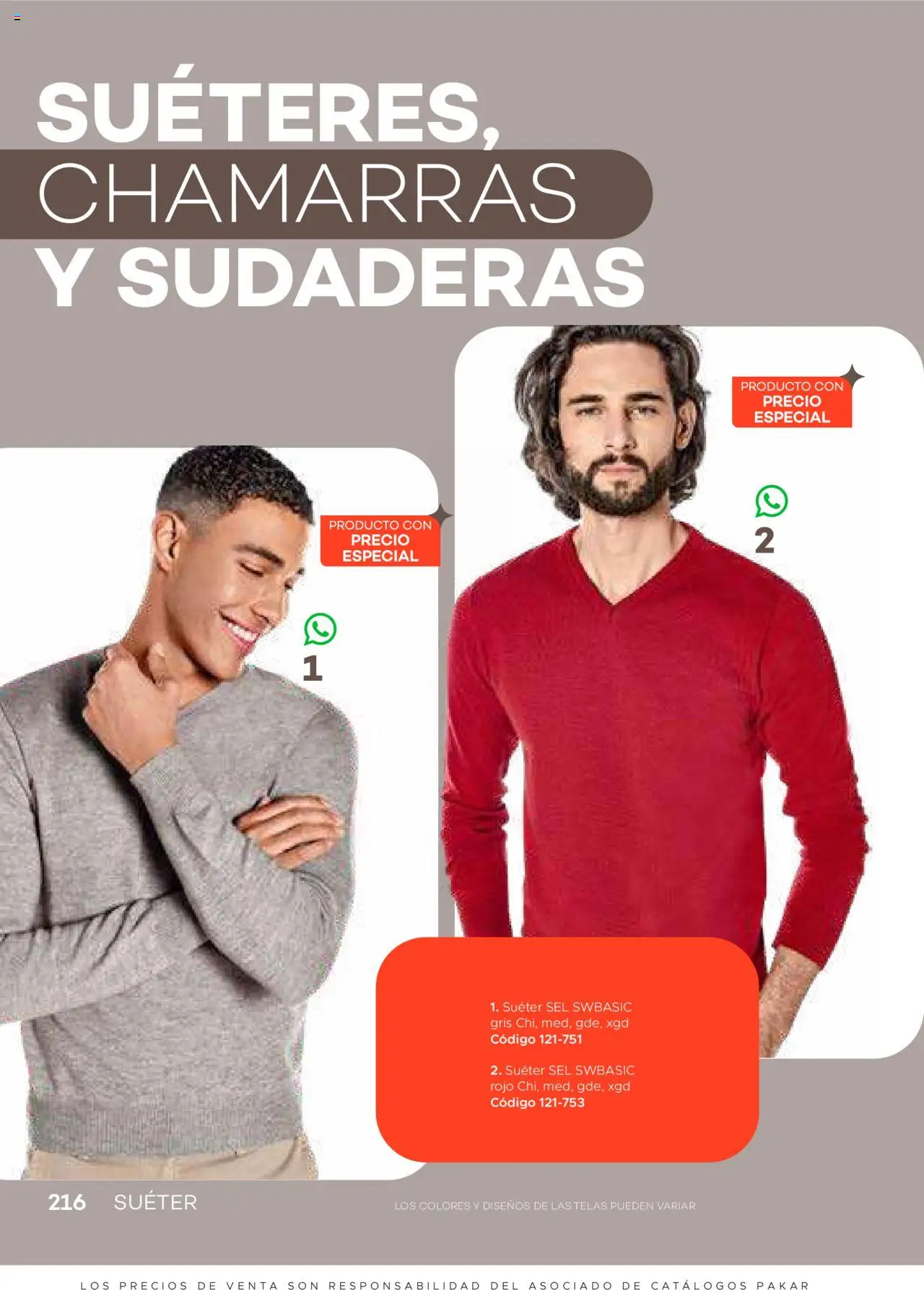 Nuevas ofertas de SC Pakar válidas en toda la República Mexicana desde el 31.01.2025. ¡Encuentra las mejores ofertas en SC Pakar catálogo Ropa! | Página: 216 | Productos: Suéter
