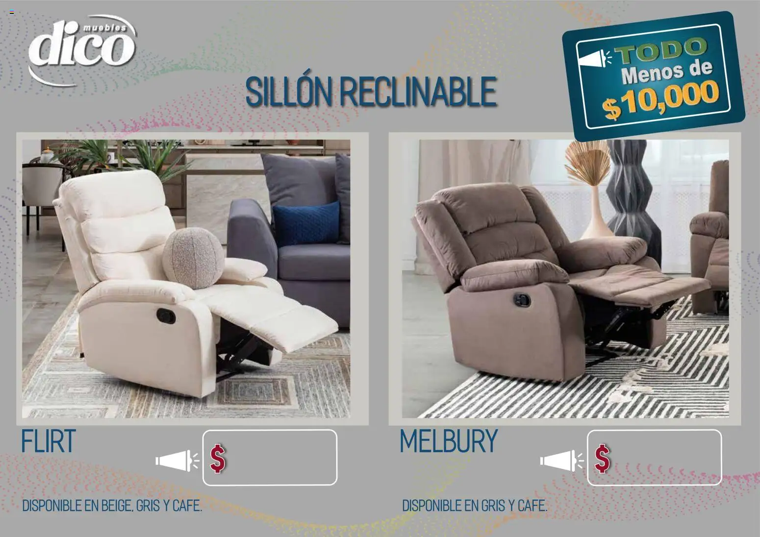 Nuevas ofertas de Muebles Dico válidas en toda la República Mexicana desde el 09.04.2026. ¡Encuentra las mejores ofertas en Muebles Dico catálogo Todo menos de 10000 Pacifico! | Página: 46 | Productos: Sillón, Café