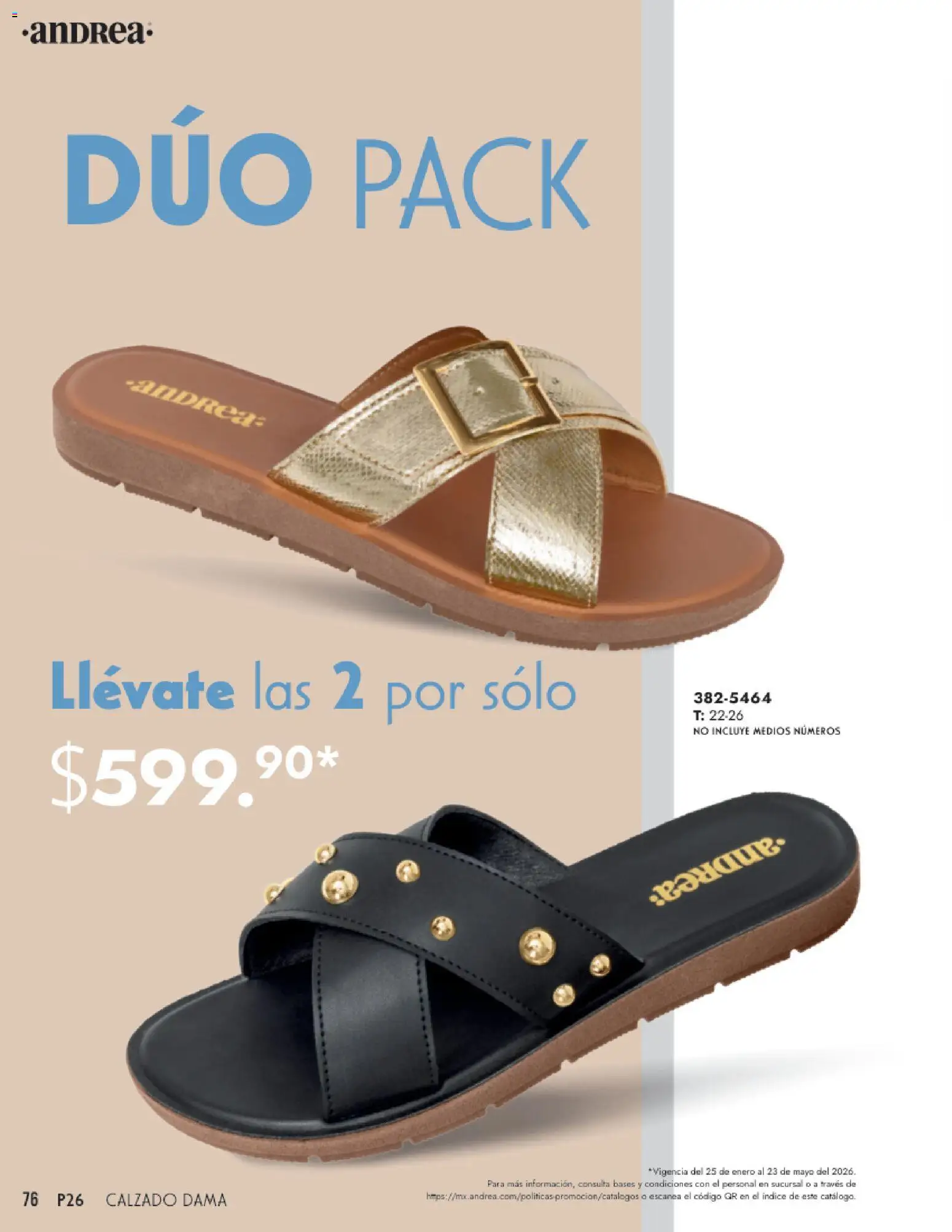 Nuevas ofertas de Andrea válidas en toda la República Mexicana desde el 25.01.2026. ¡Encuentra las mejores ofertas en Andrea catálogo Calzado Dama! | Página: 76